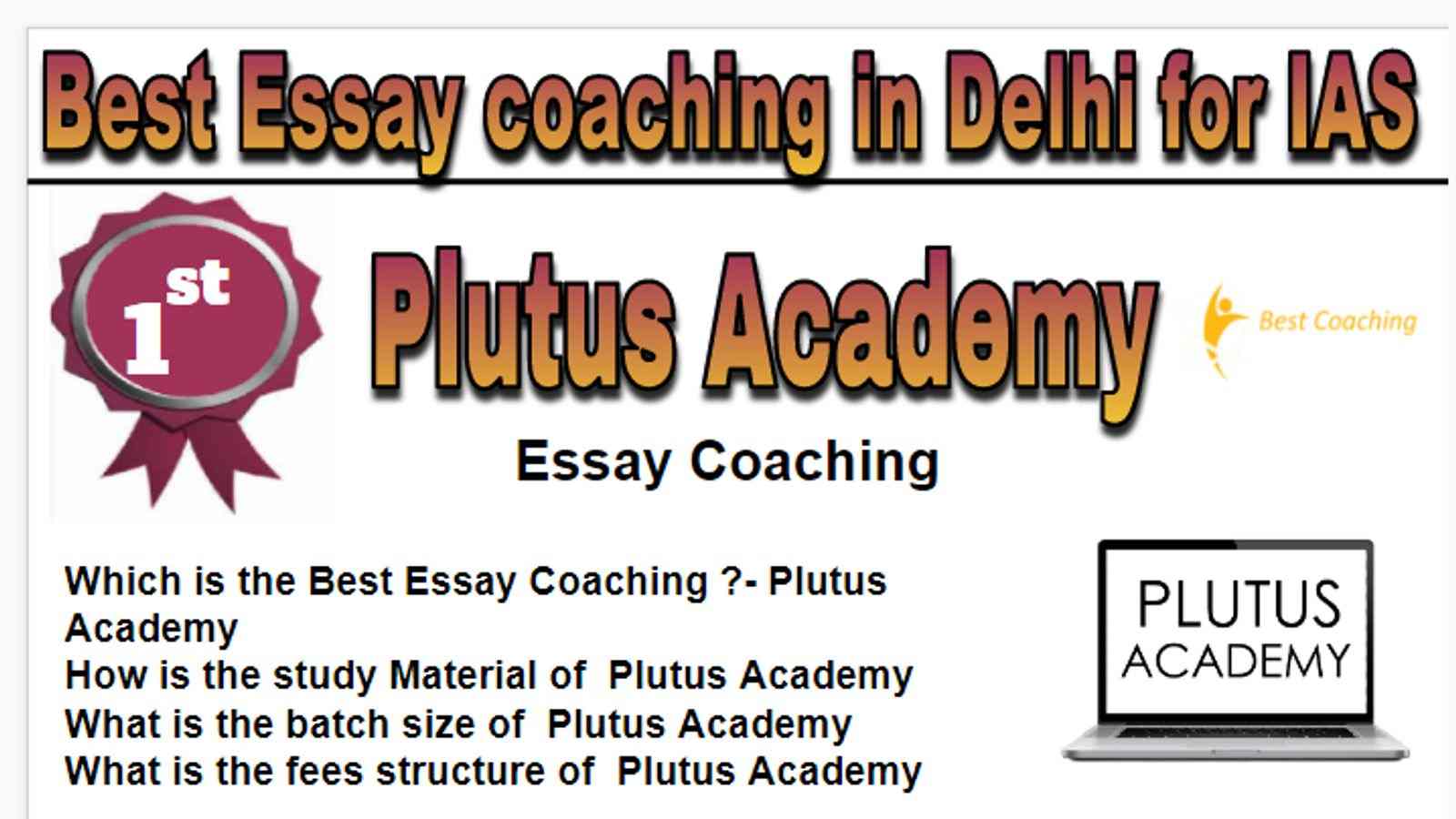 Rank 1 Best essay coaching in Delhi for IAS