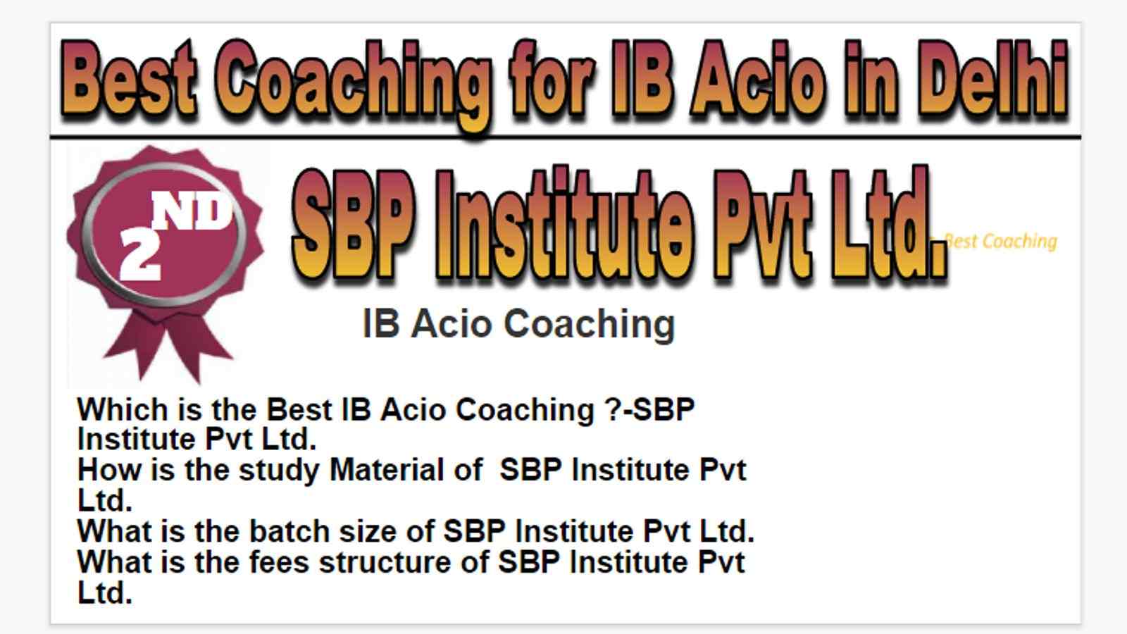 Rank 2 Best coaching for ib acio in Delhi