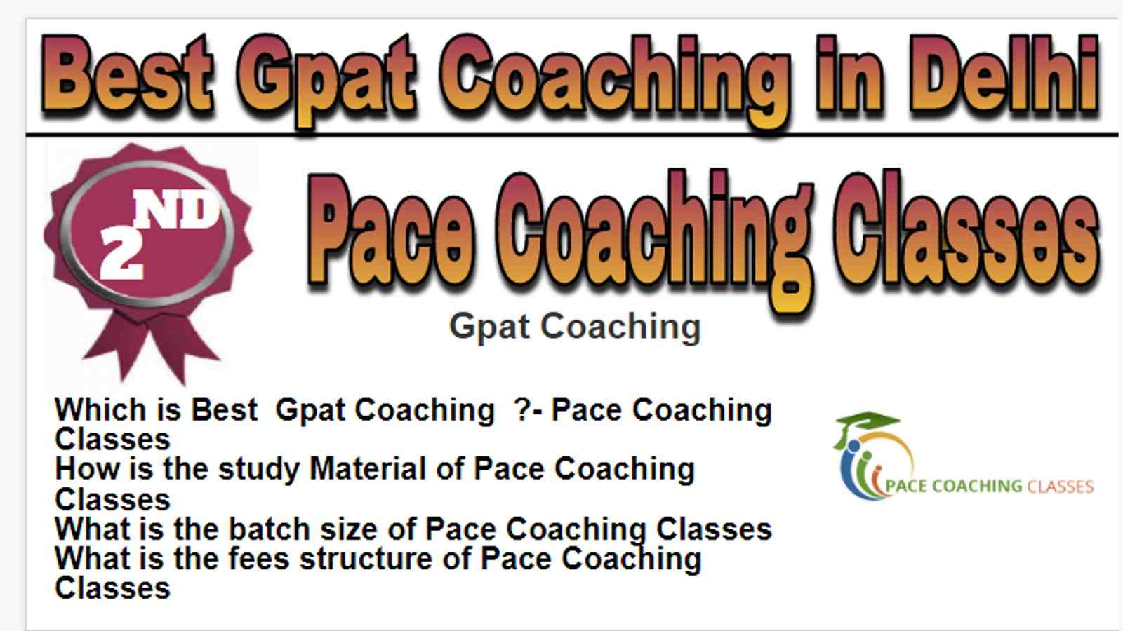 Rank-2 Best Gpat Coaching in Delhi