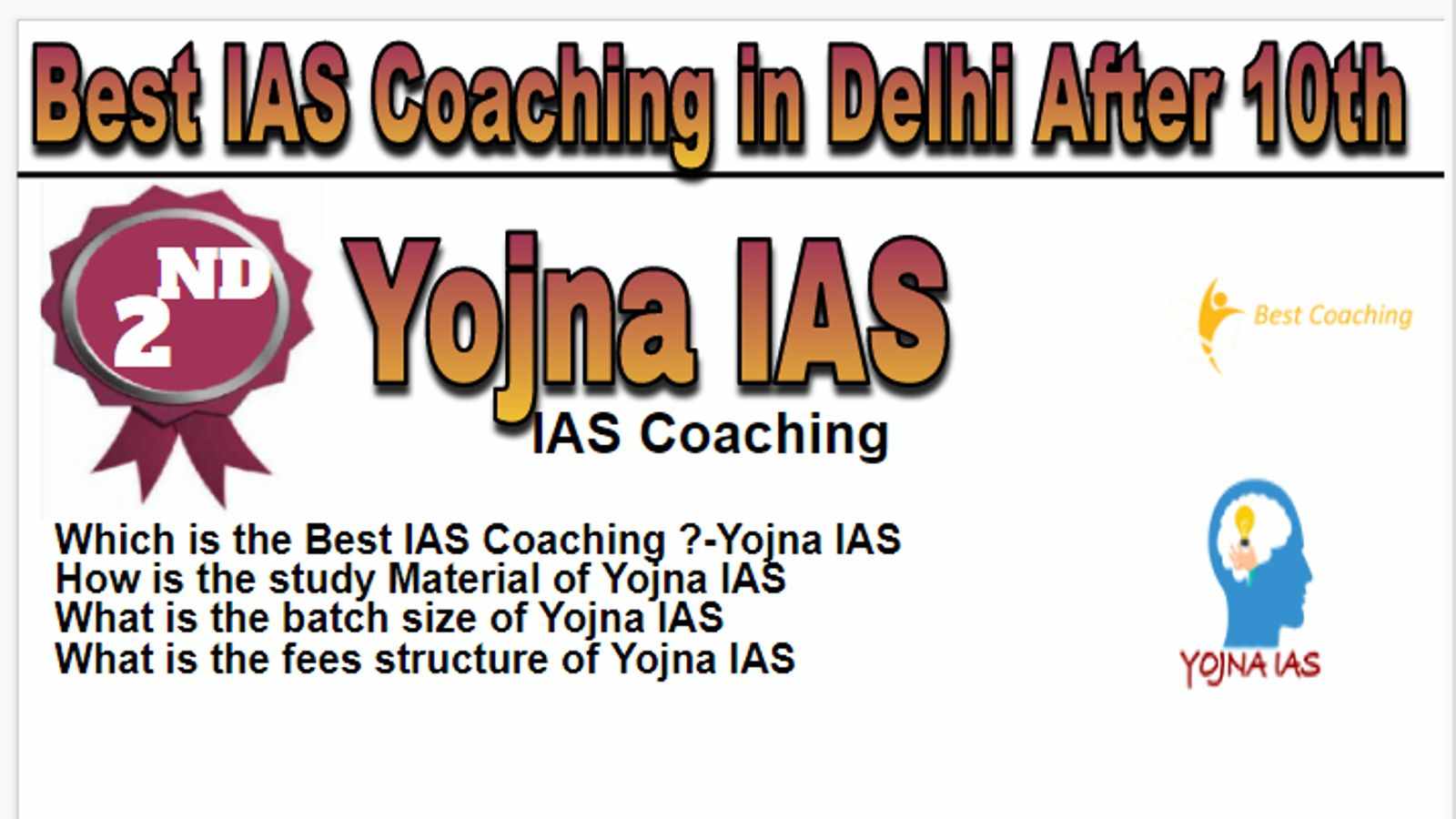 Rank 2 Best IAS coaching in Delhi after 10th