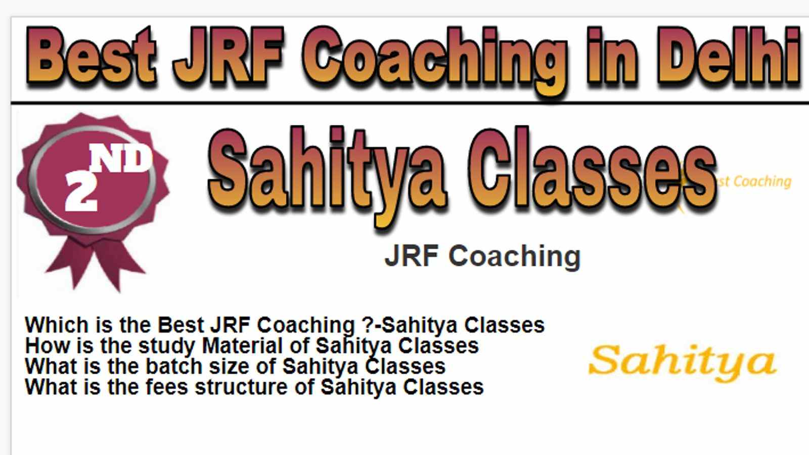 Rank 2 Best JRF Coaching in Delhi