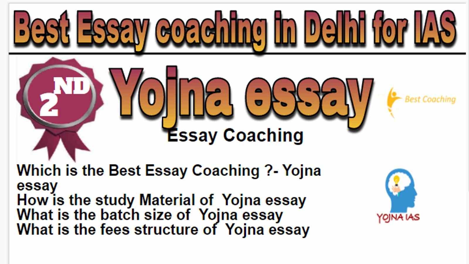 Rank 2 Best essay coaching in Delhi for IAS