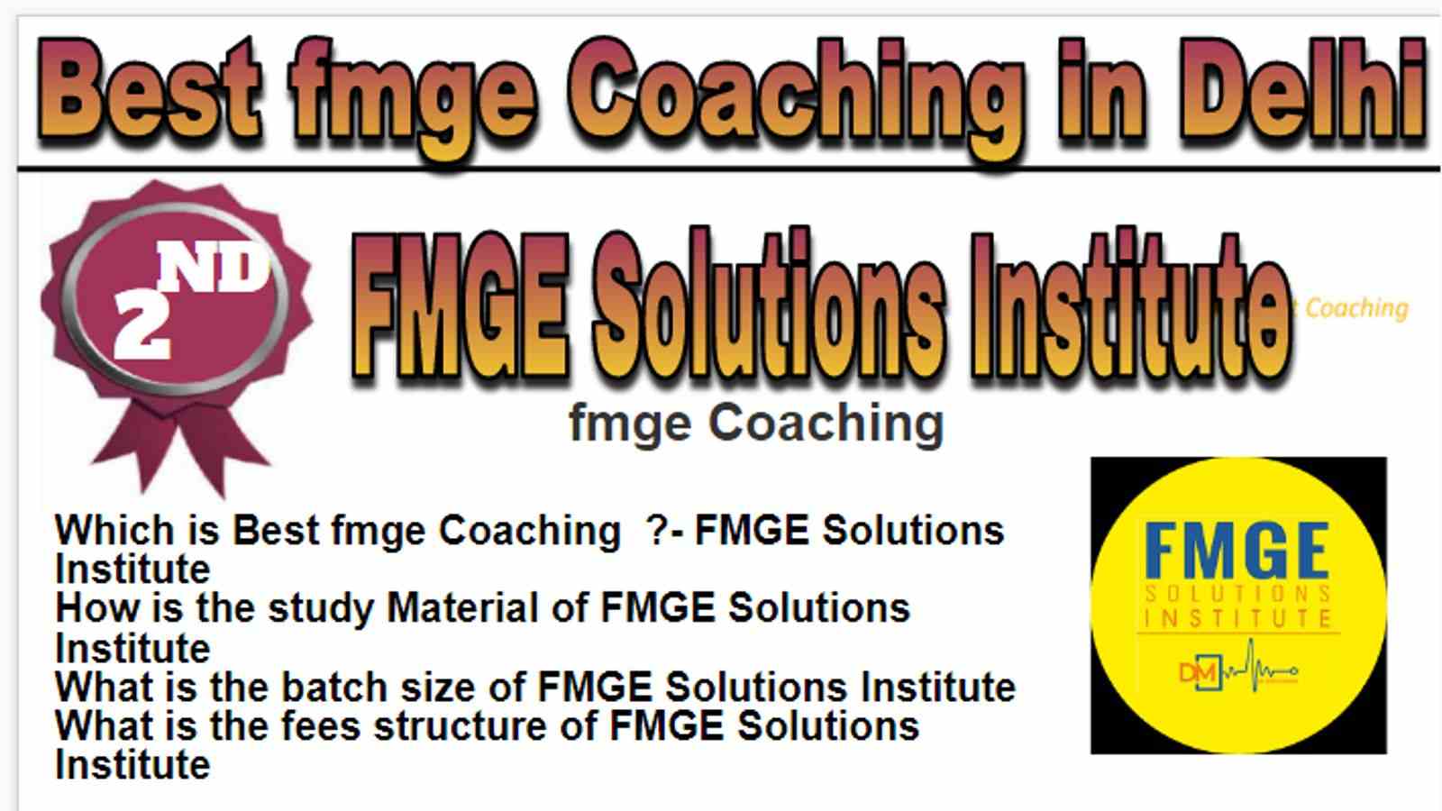 Rank-2 Best fmge coaching in Delhi