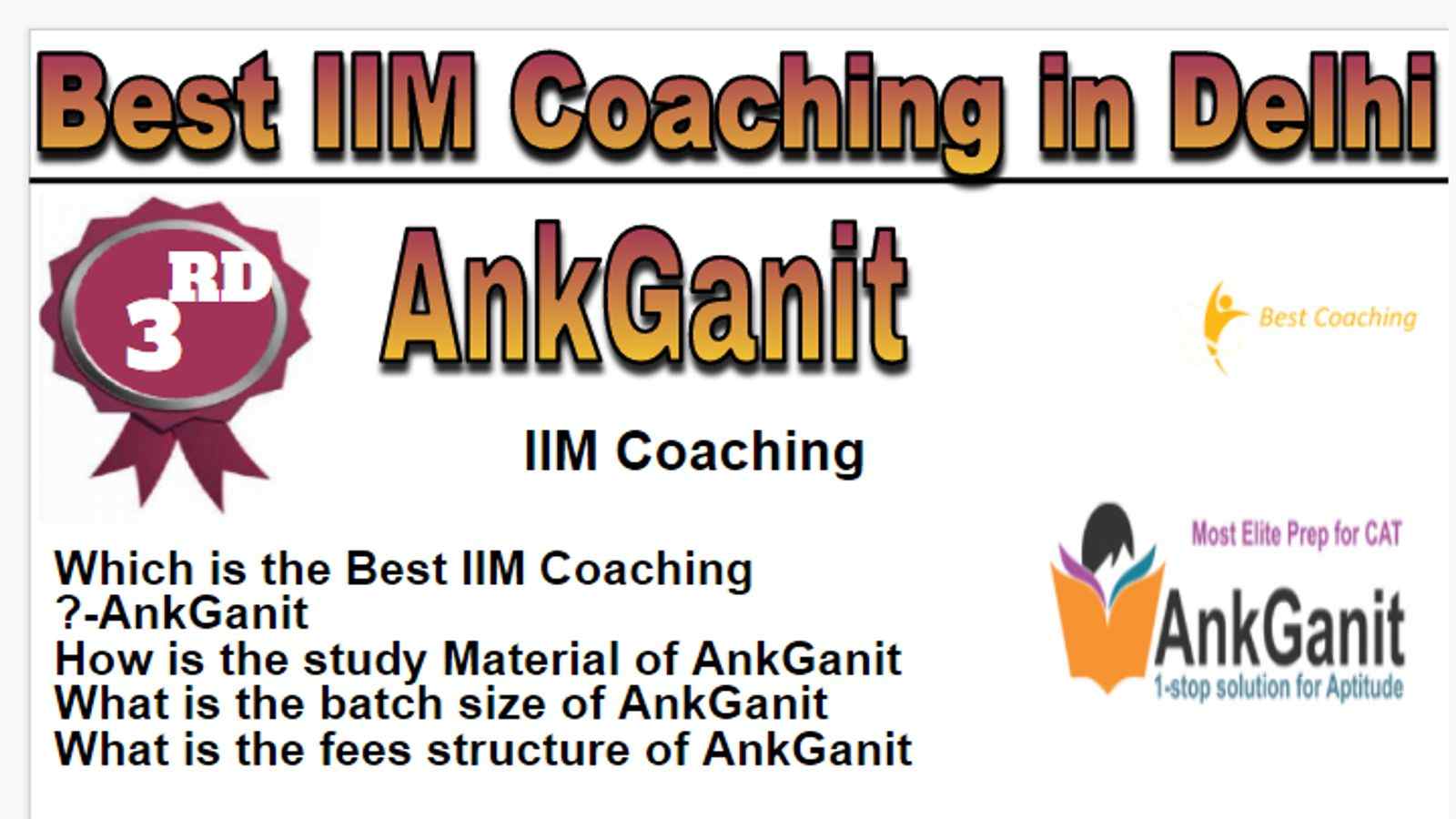 Rank 3 Best IIM coaching in delhi