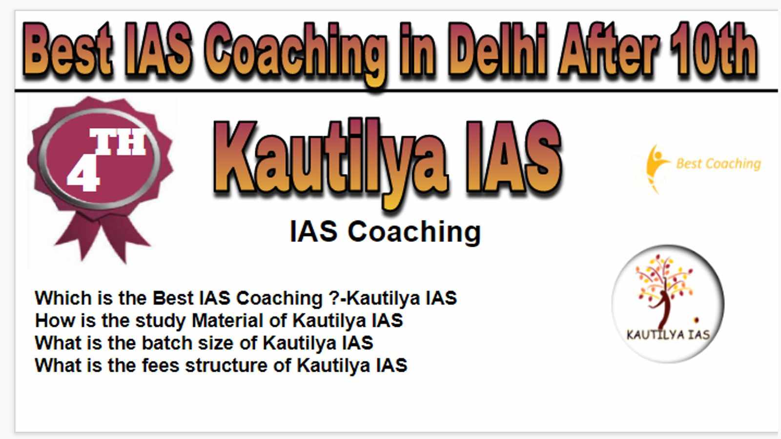 Rank 4 Best IAS coaching in Delhi after 10th