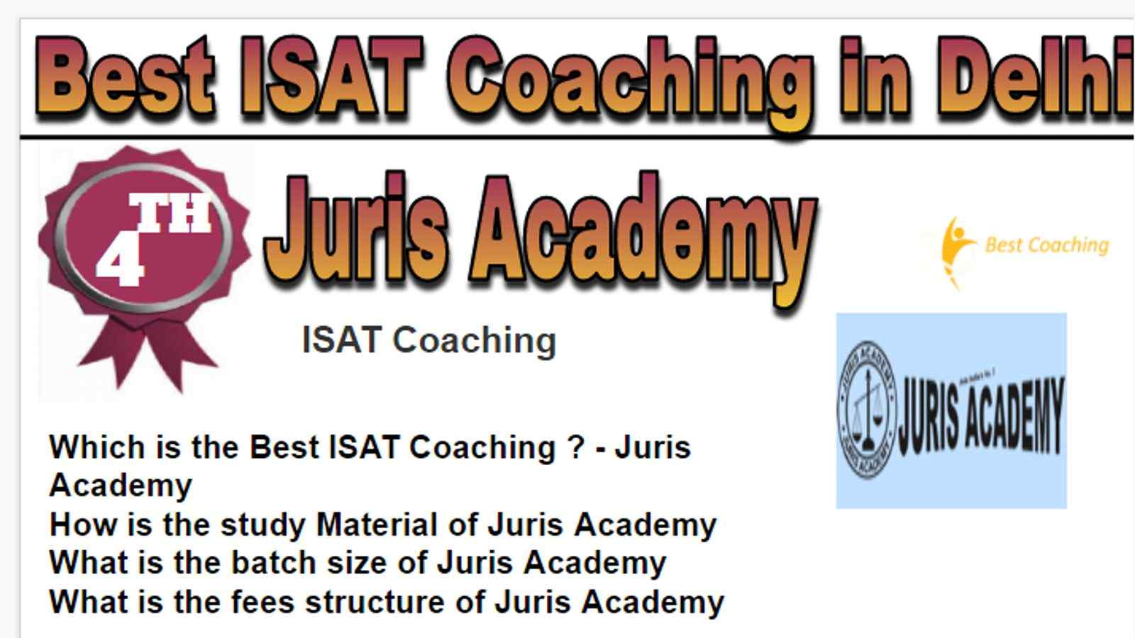 Rank 4 Best lsat Coaching in Delhi