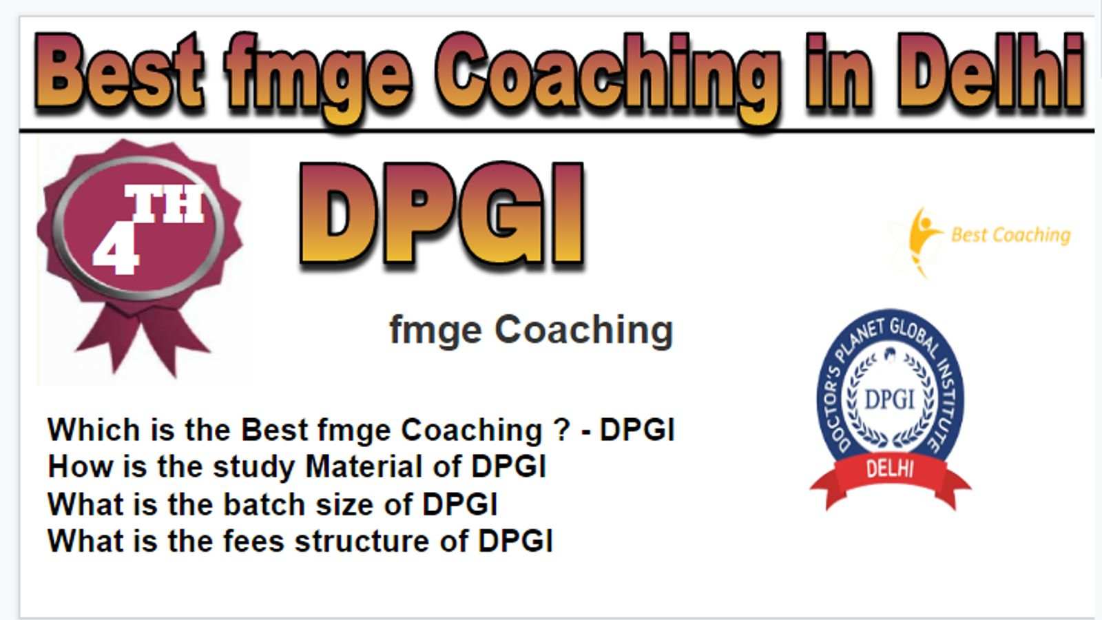 Rank-4 Best fmge coaching in Delhi
