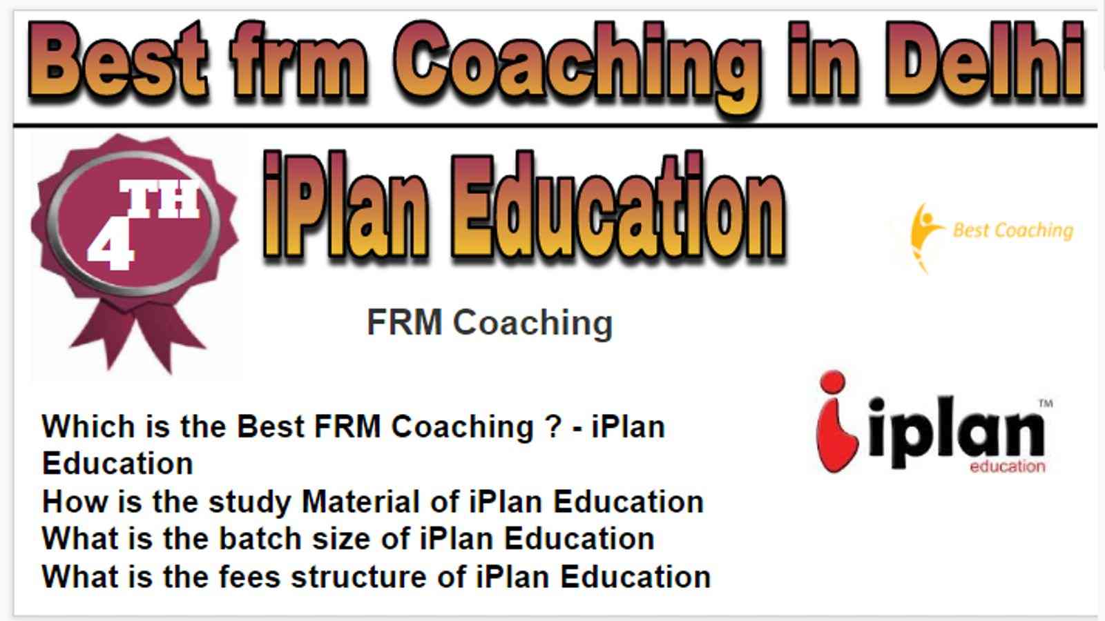 Rank 4 Best frm Coaching in Delhi