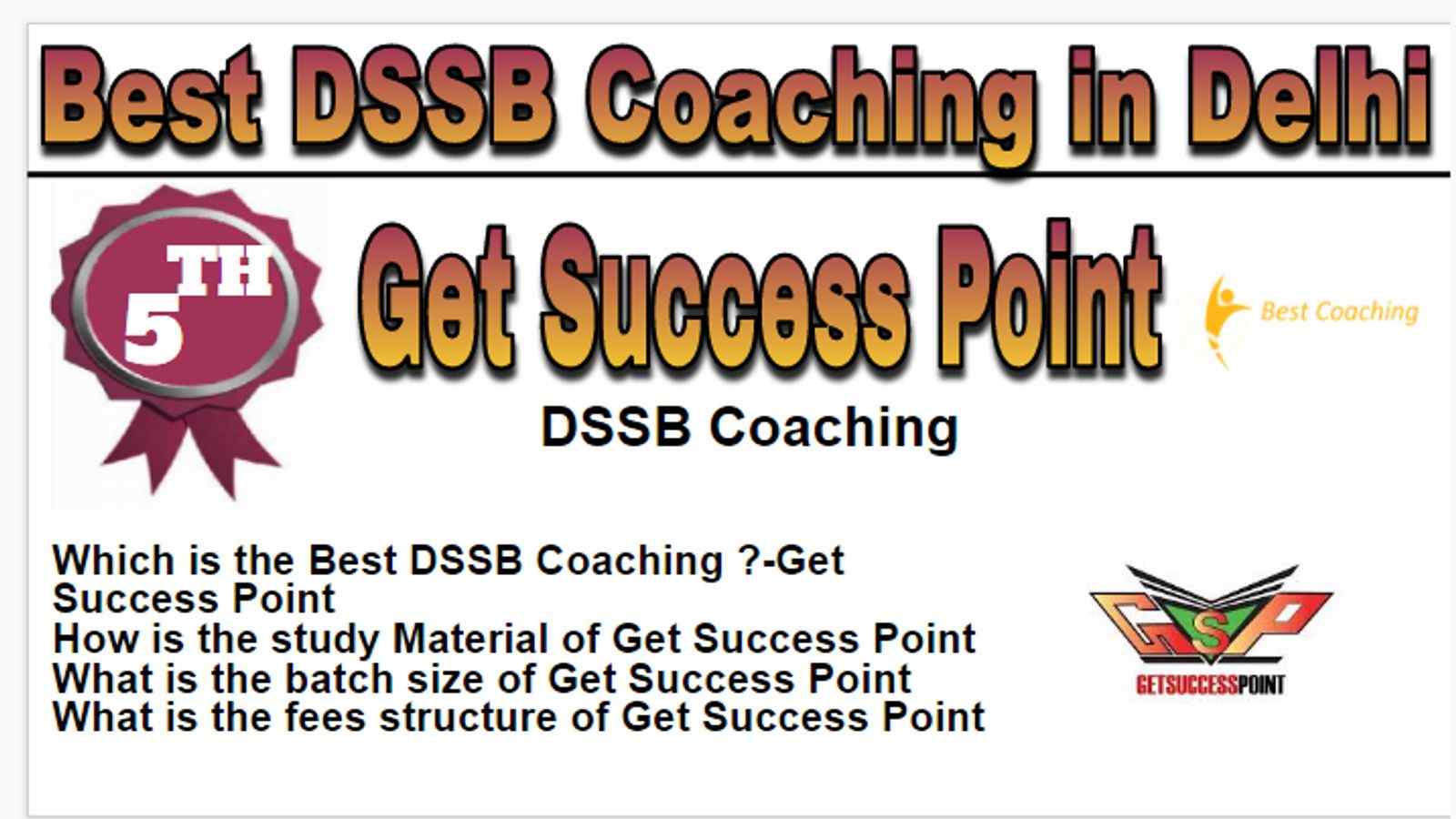 Rank 5 Best dsssb Coaching in Delhi