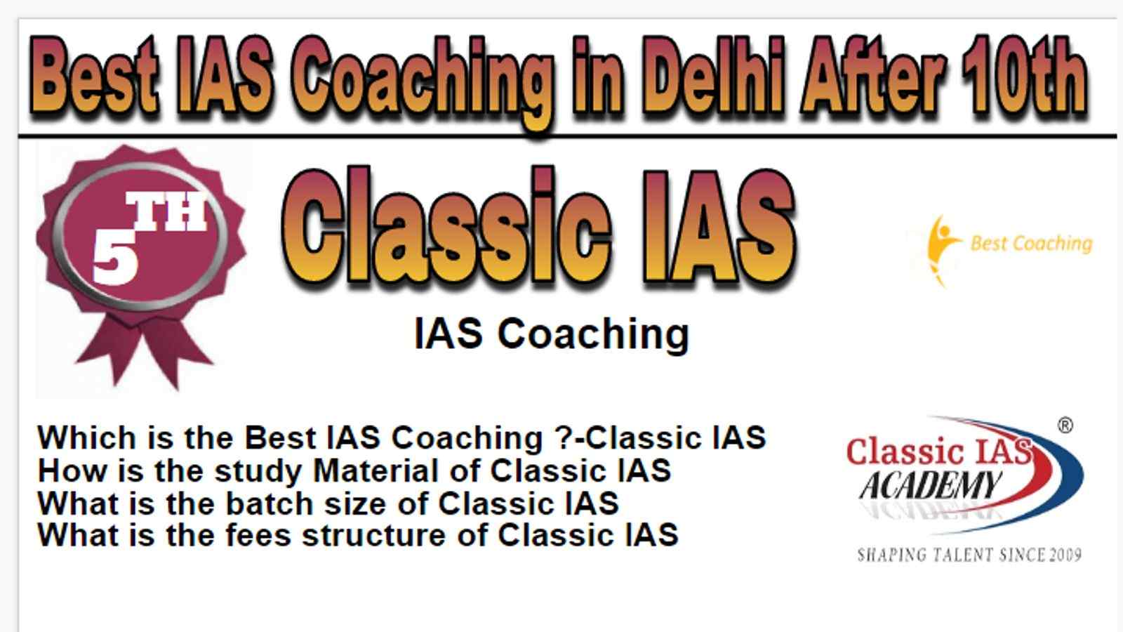 Rank 5 Best IAS coaching in Delhi after 10th