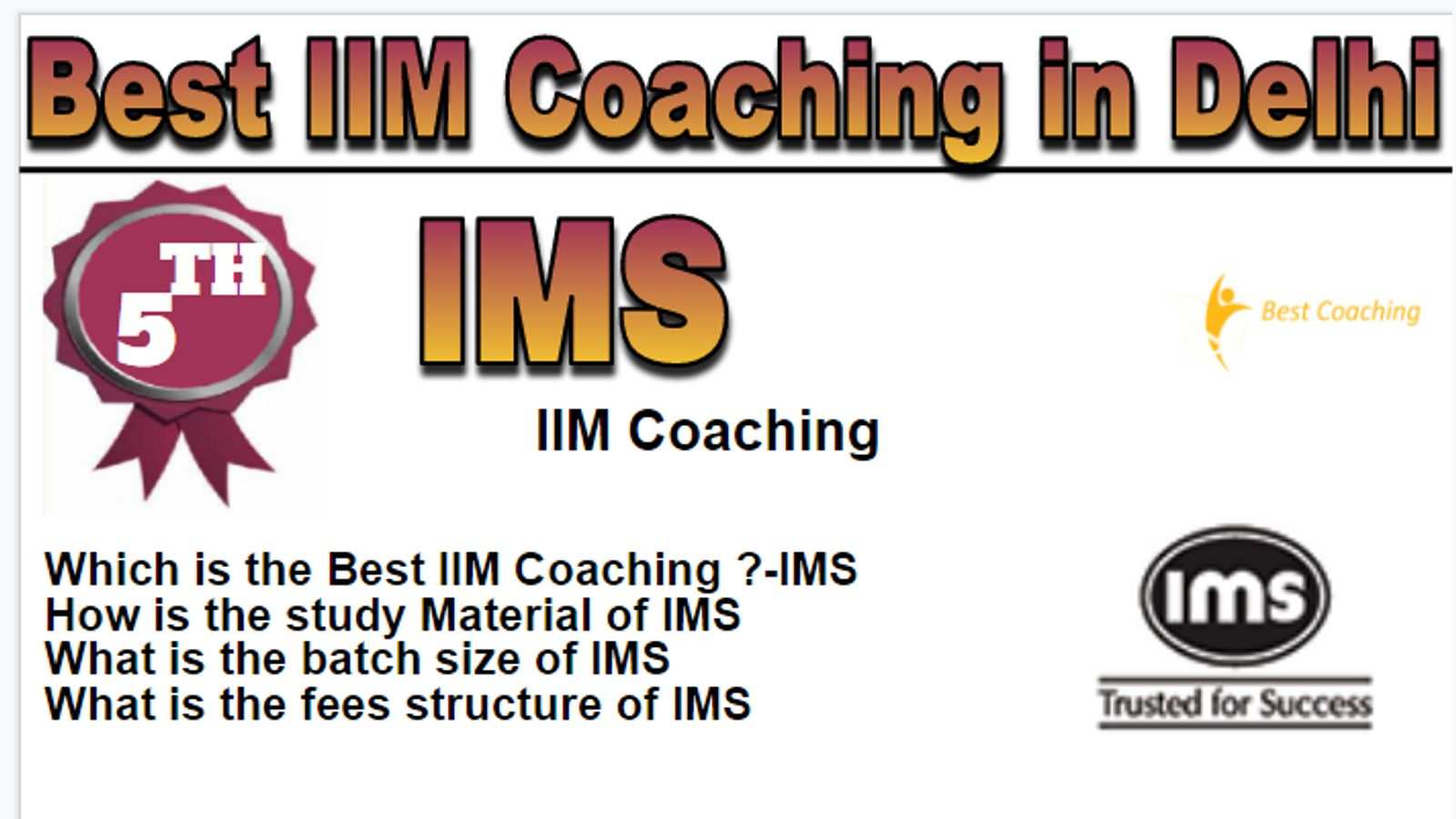 Rank 5 Best IIM coaching in delhi