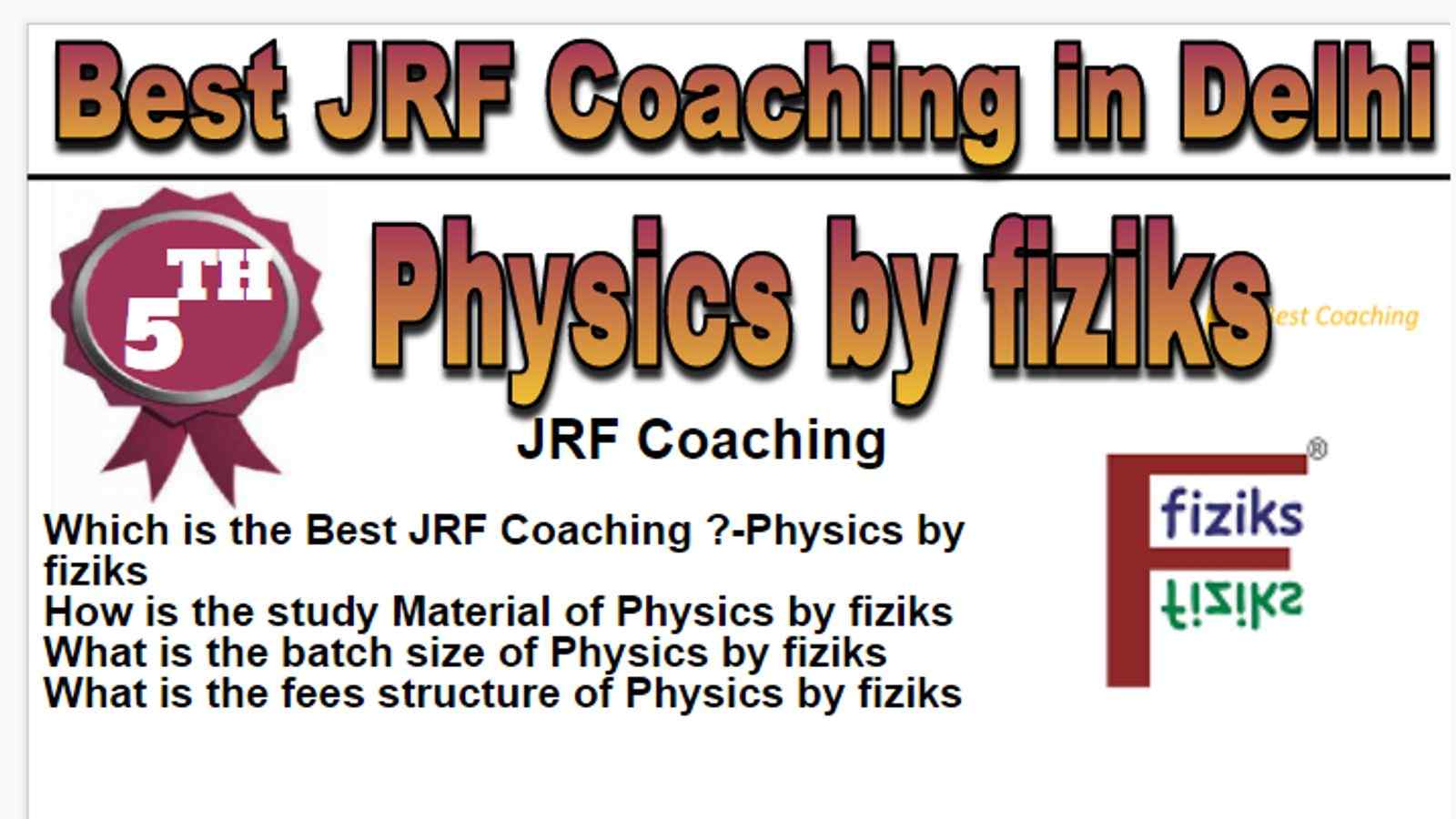 Rank 5 Best JRF Coaching in Delhi