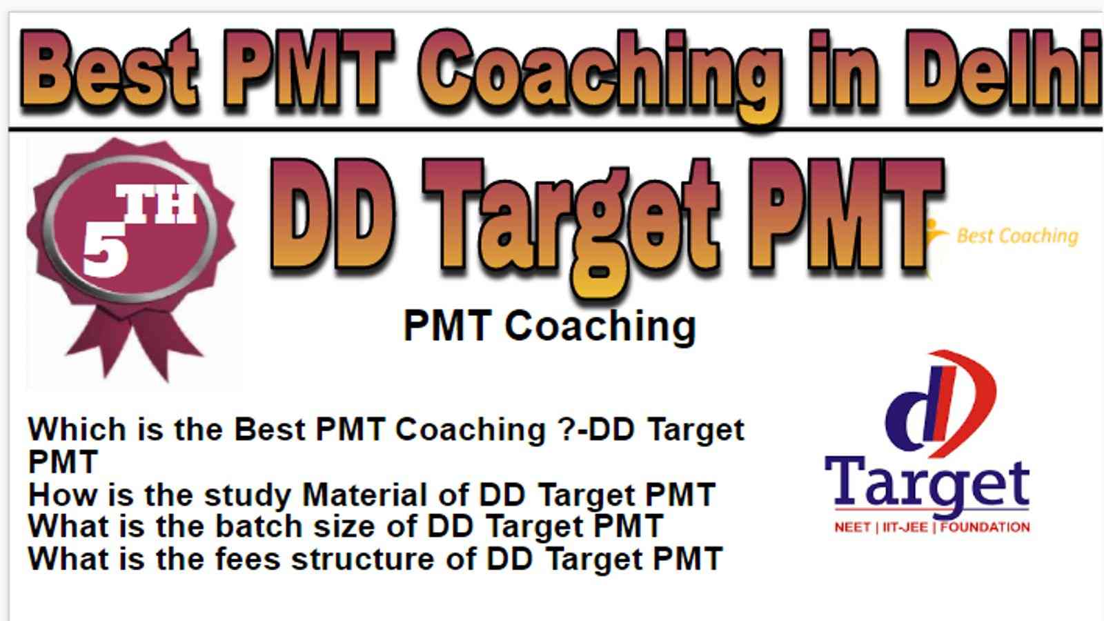 Rank 5 Best Pmt coaching in Delhi