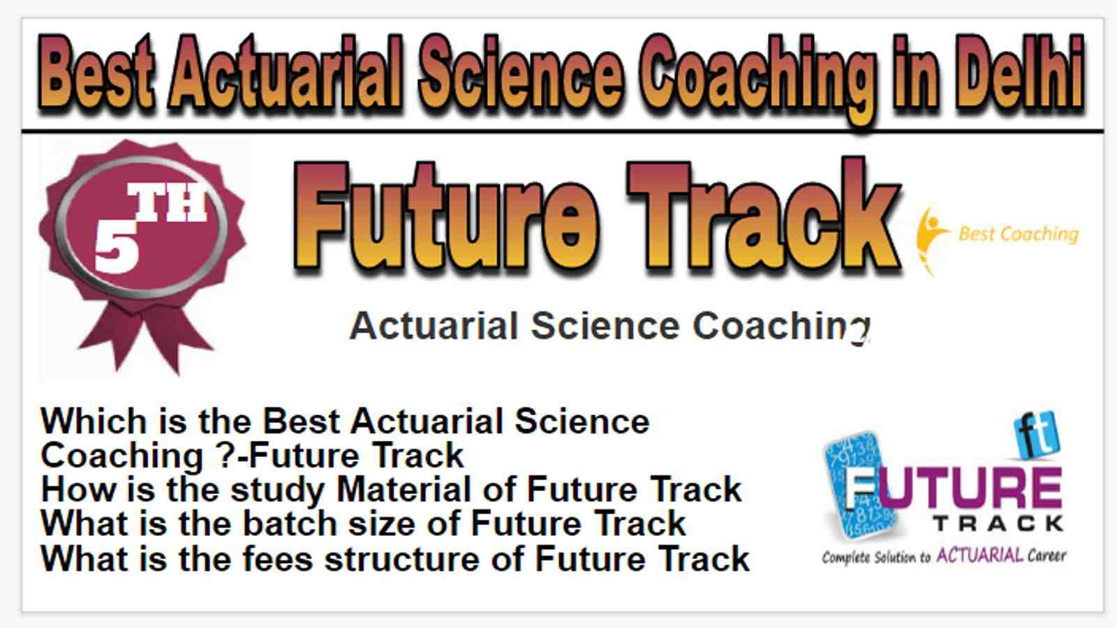 Rank-5 Best actuarial science coaching in Delhi
