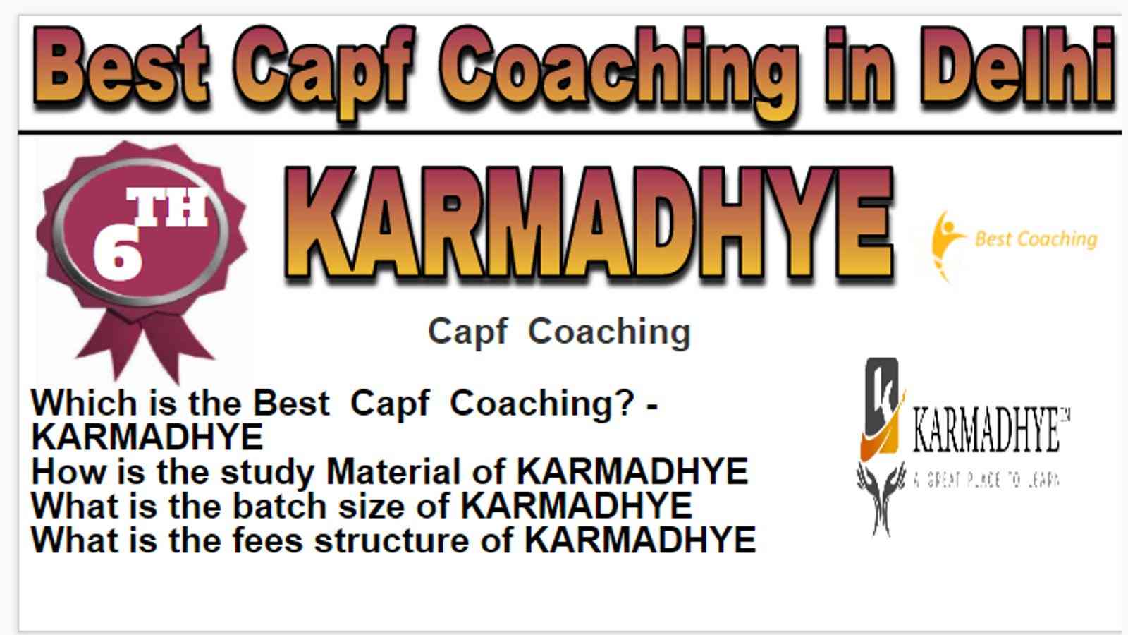 Rank 6 Best Capf Coaching in Delhi