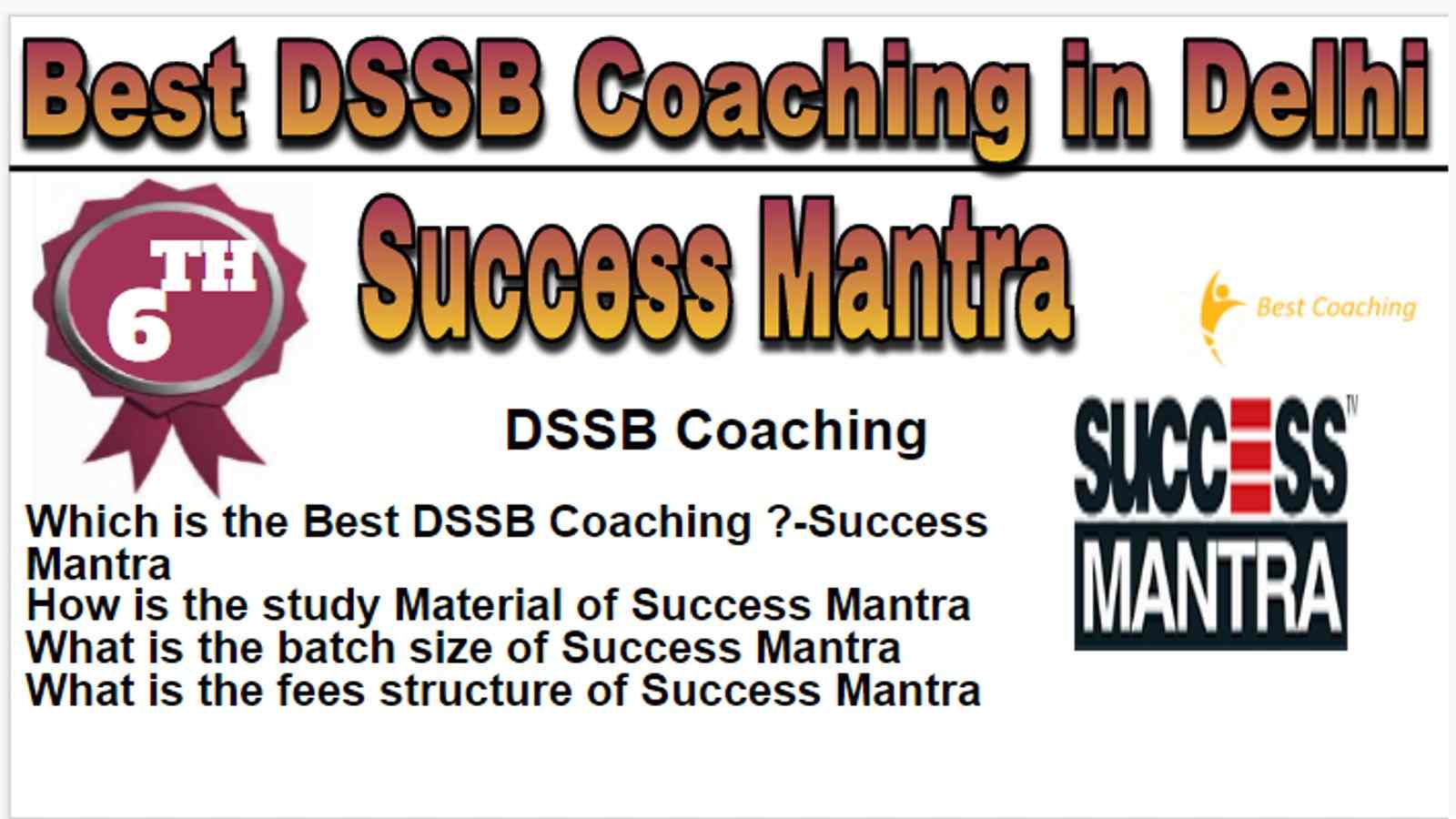 Rank 6 Best dsssb Coaching in Delhi