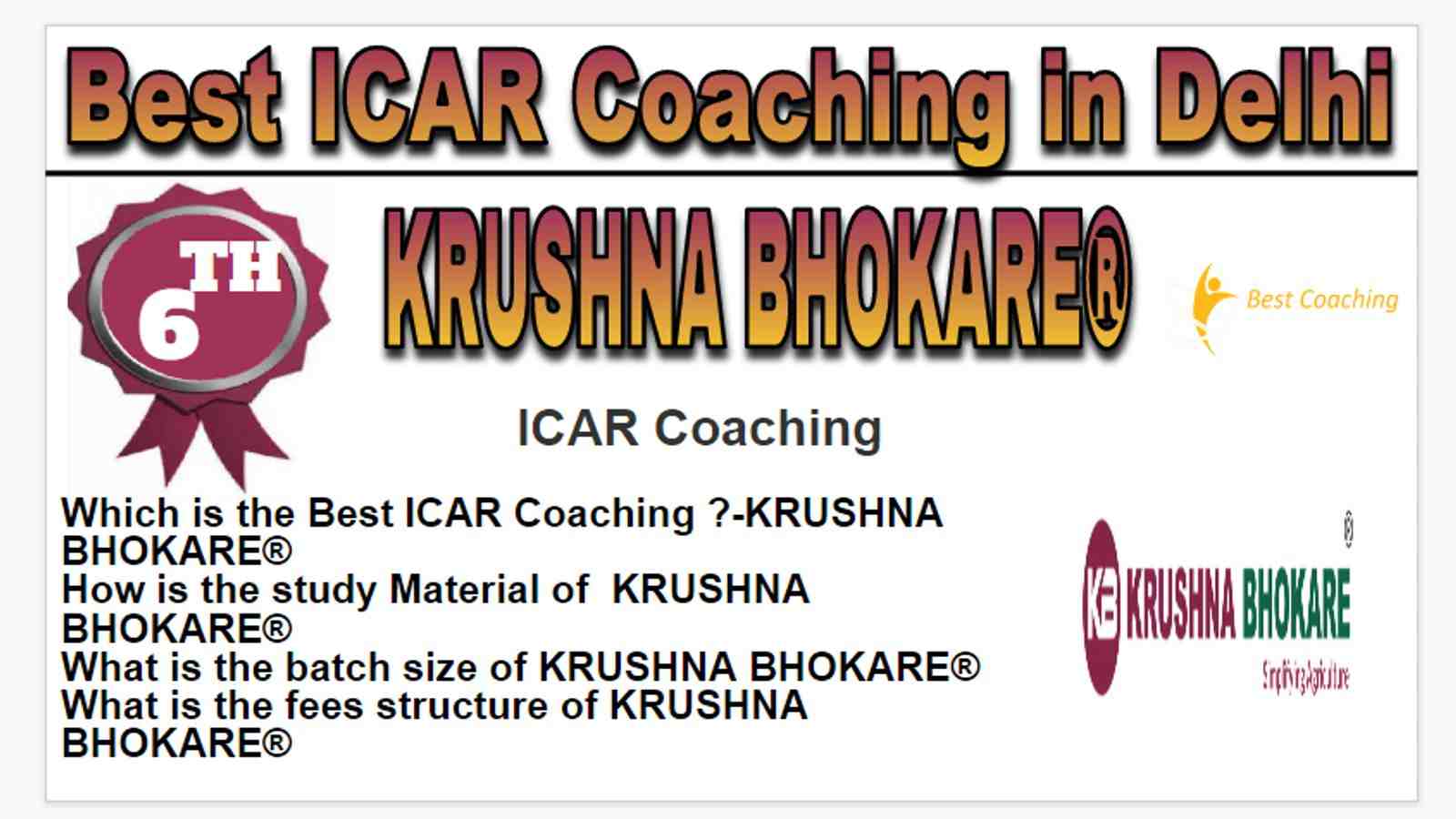 Rank 6 Best ICAR Coaching in Delhi