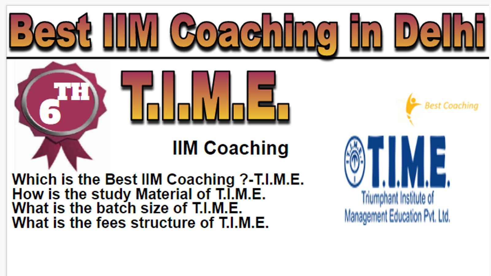 Rank 6 Best IIM coaching in delhi
