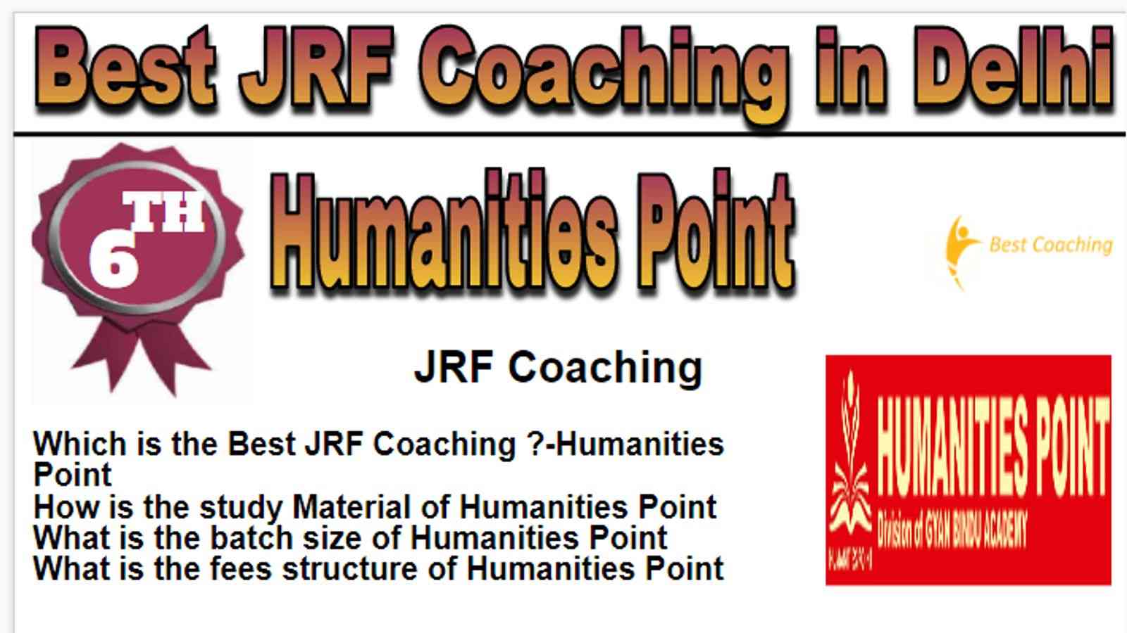 Rank 6 Best JRF Coaching in Delhi