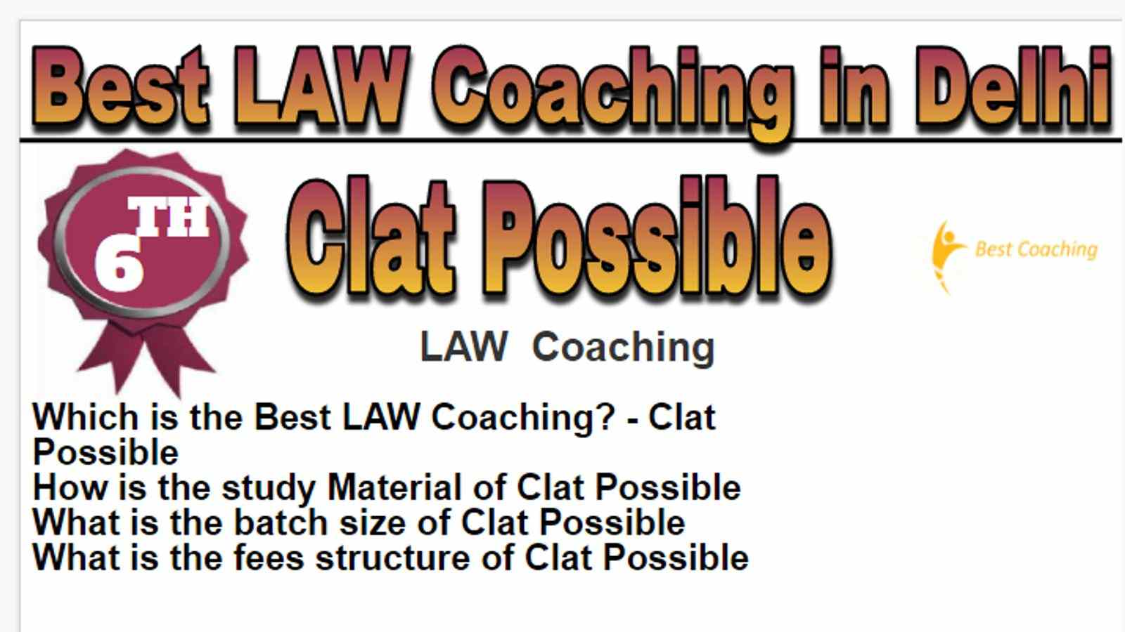 Rank 6 Best law Coaching in Delhi