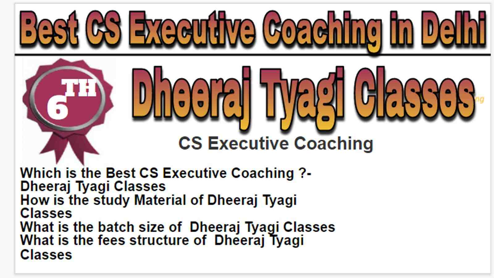 Rank-6 Best cs executive coaching in Delhi