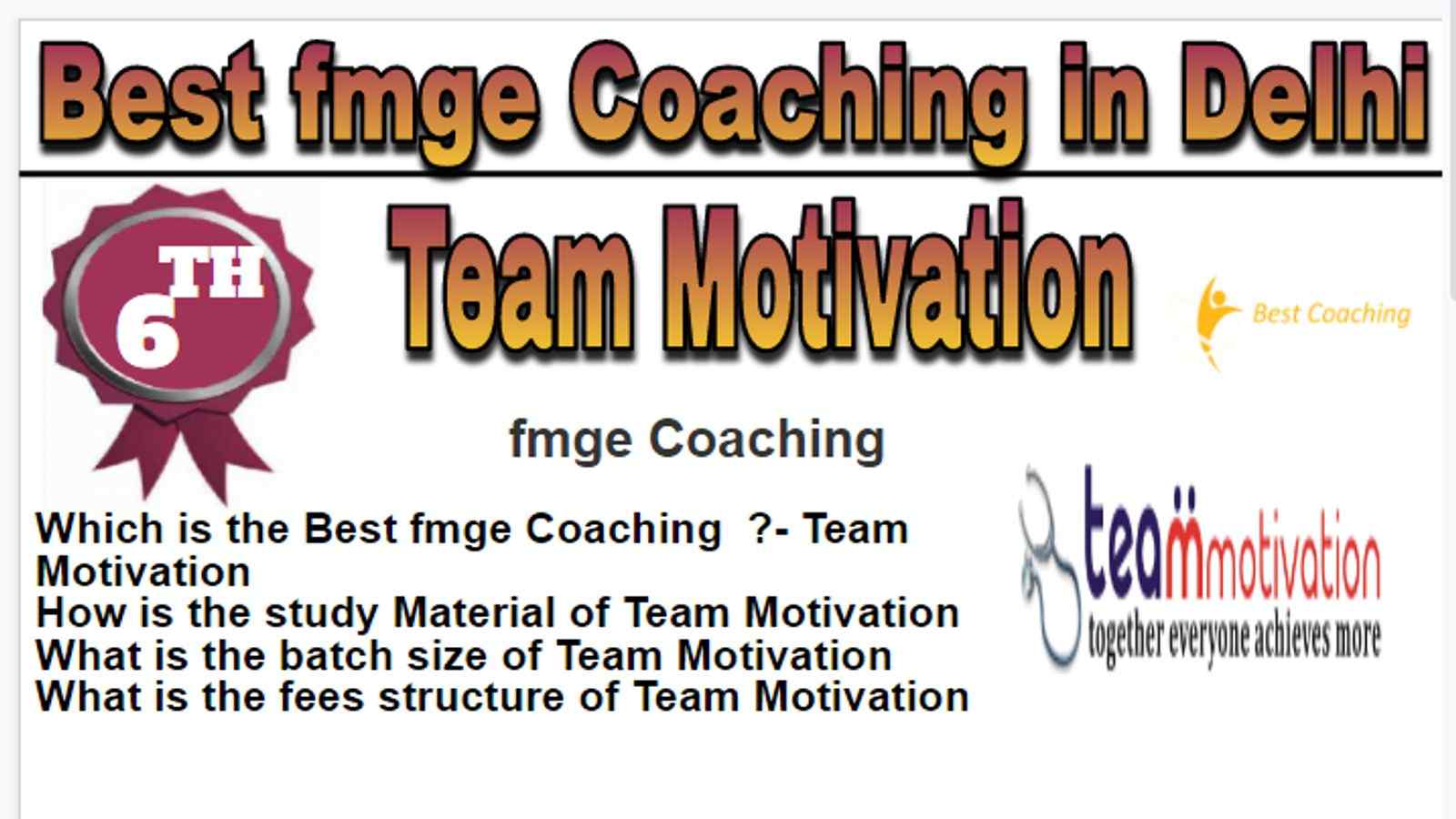 Rank-6 Best fmge coaching in Delhi