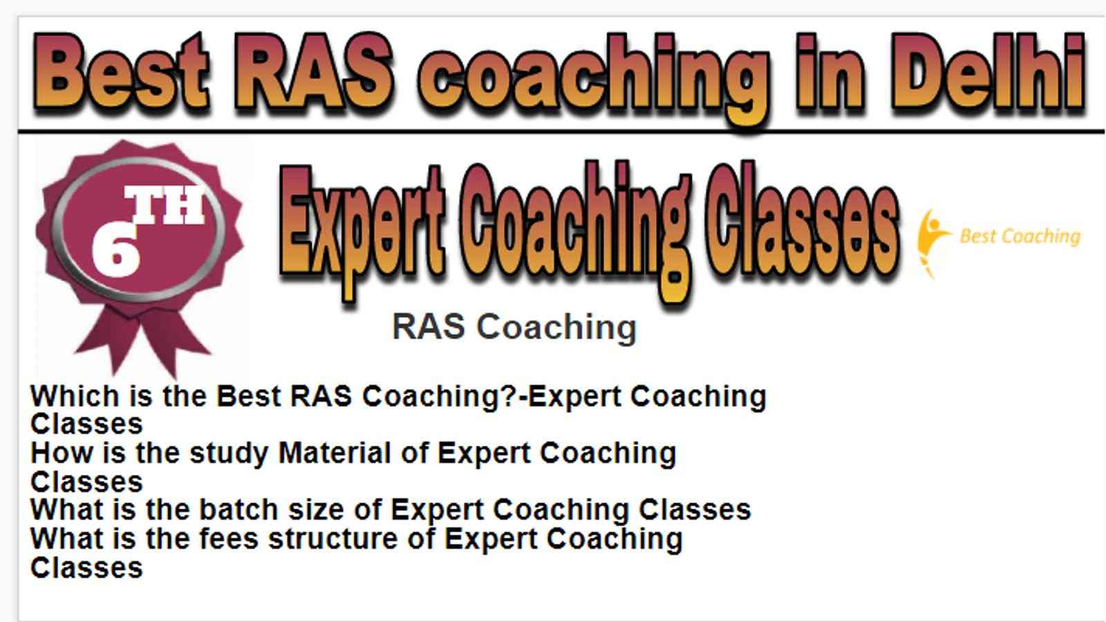 Rank-6 Best RAS Exam Coaching in Delhi