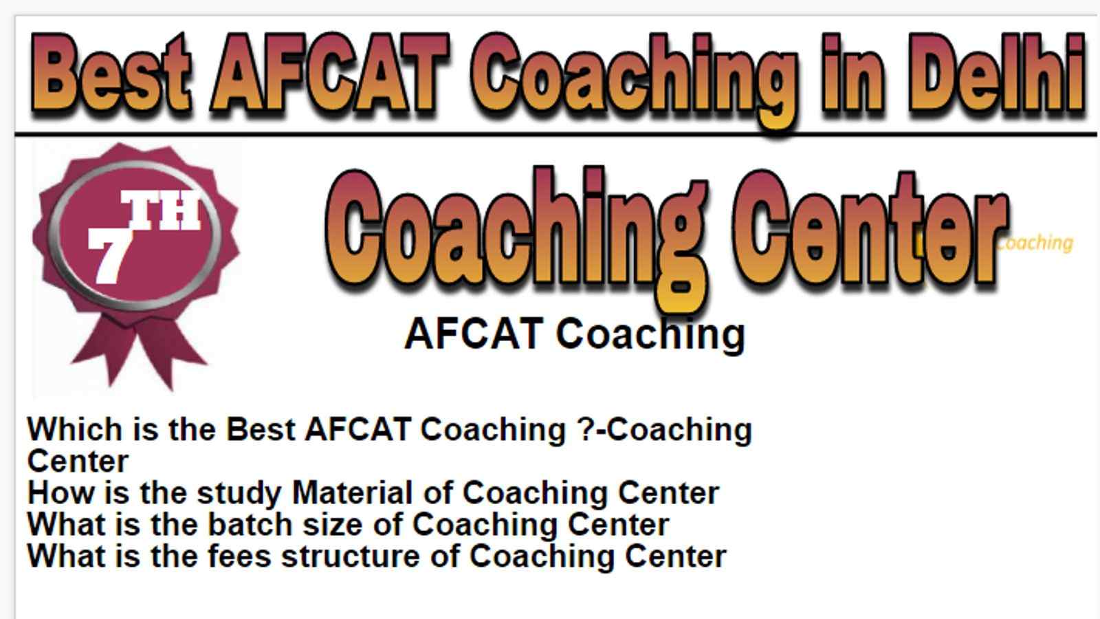 Rank 7 Best AFCAT Coaching in Delhi