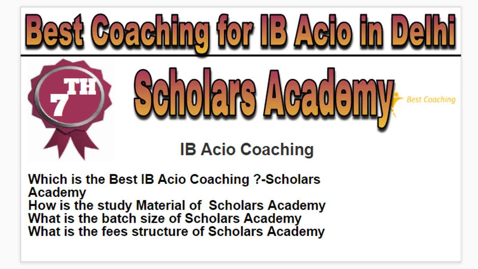Rank 7 Best coaching for ib acio in Delhi