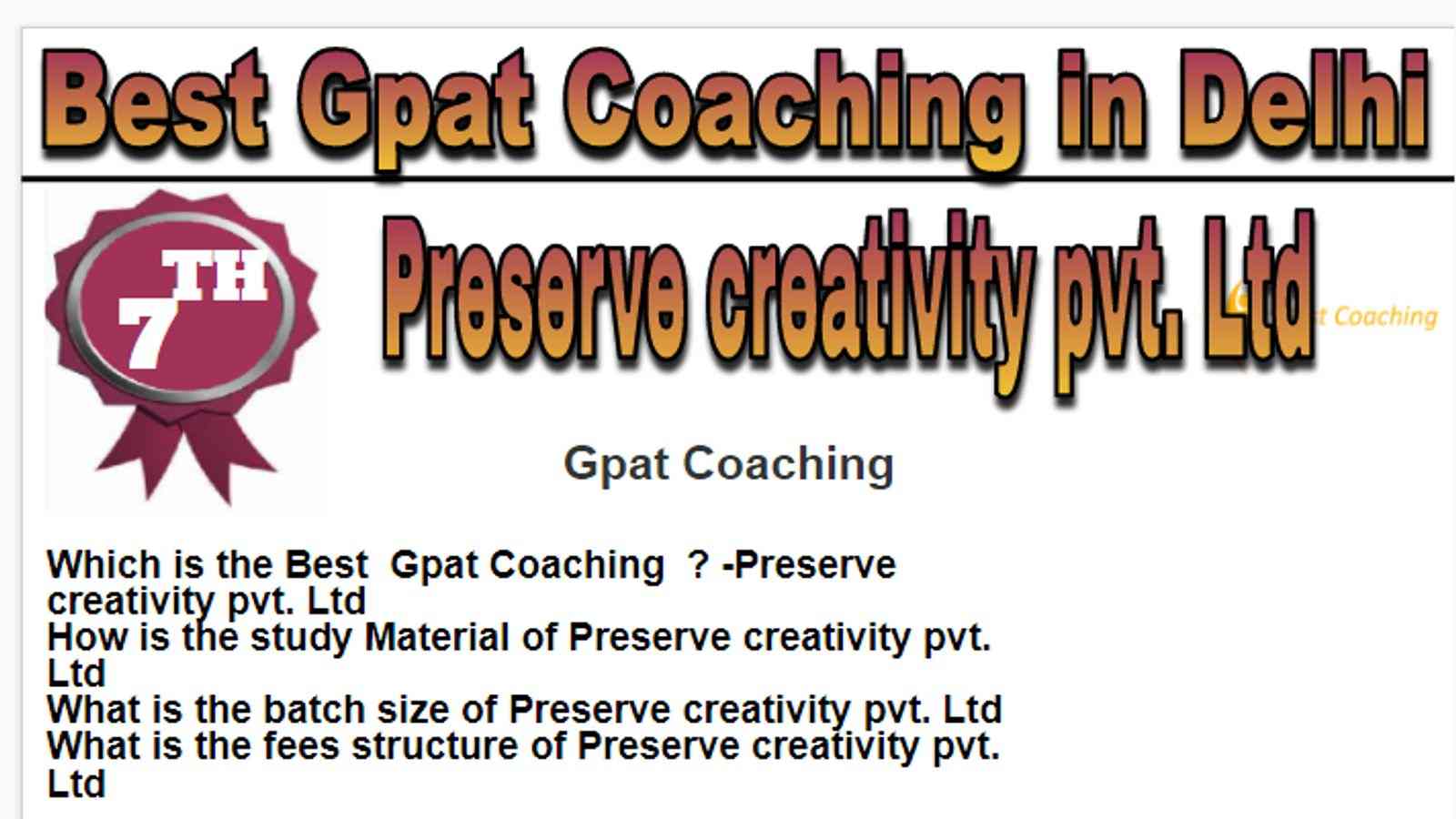Rank 7 Best Gpat Coaching in Delhi