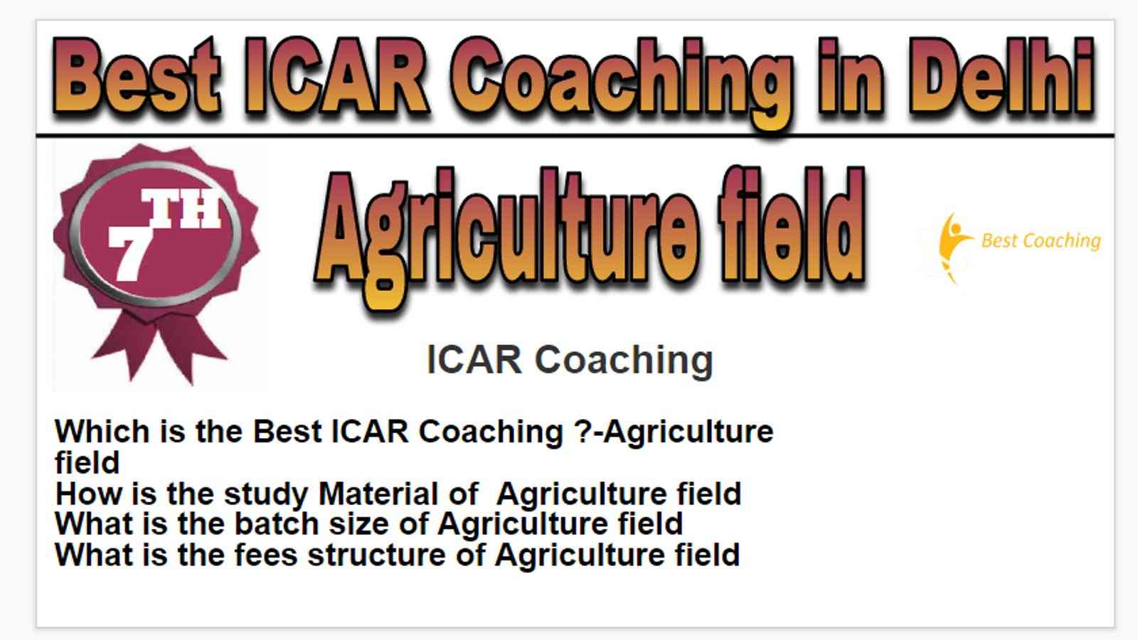 Rank 7 Best ICAR Coaching in Delhi