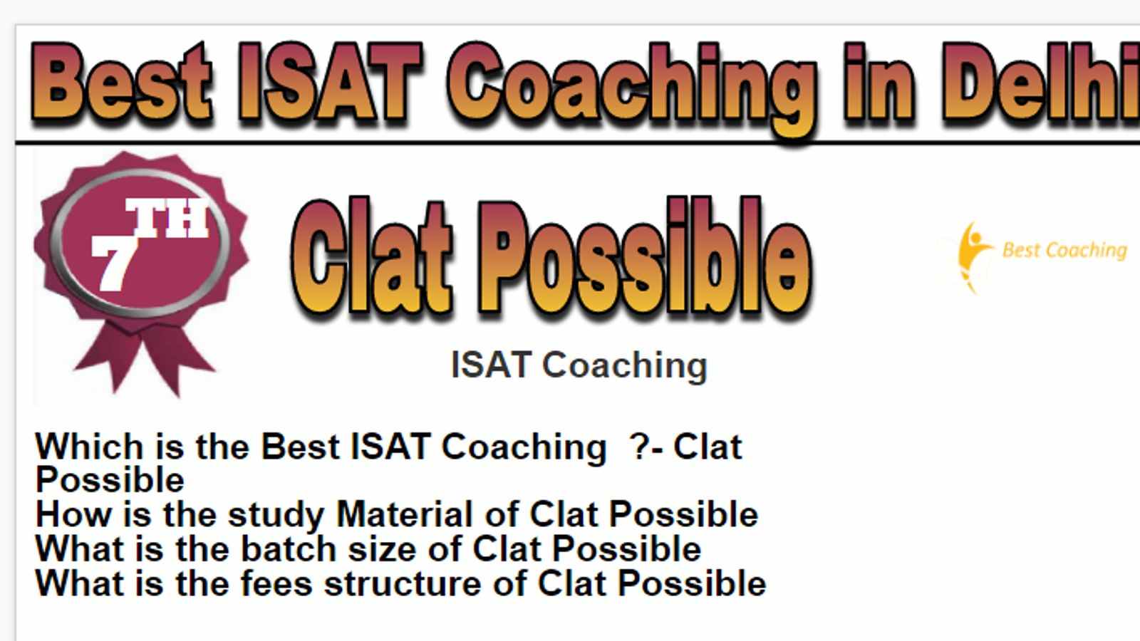 Rank 7 Best lsat Coaching in Delhi