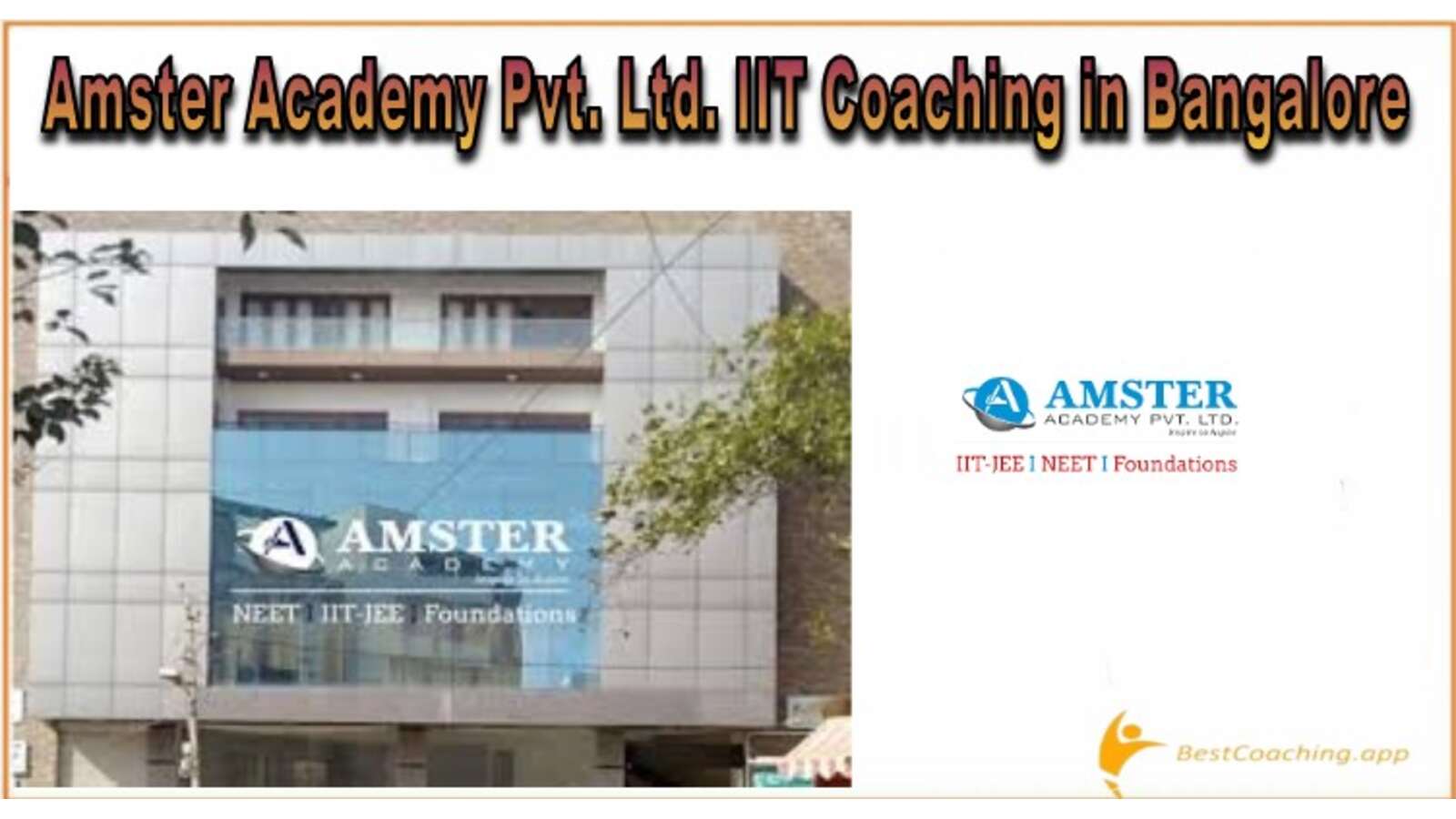 Amester Academy pvt. iit coaching in Bangalore