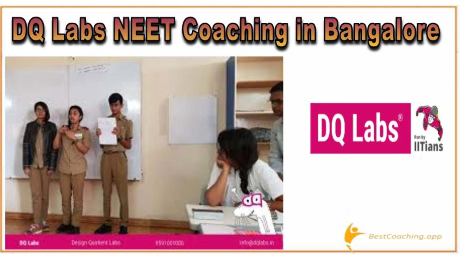 DQ Labs NEET Coaching in Bangalore