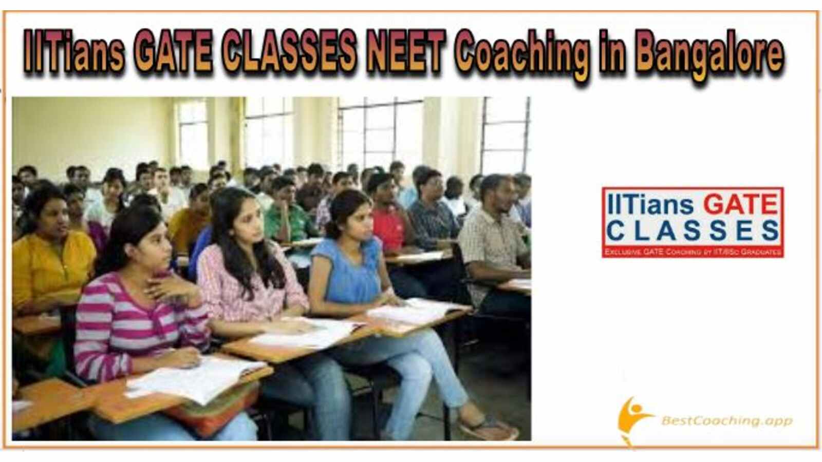 IITIAN Gate Classes NEET Bangalore