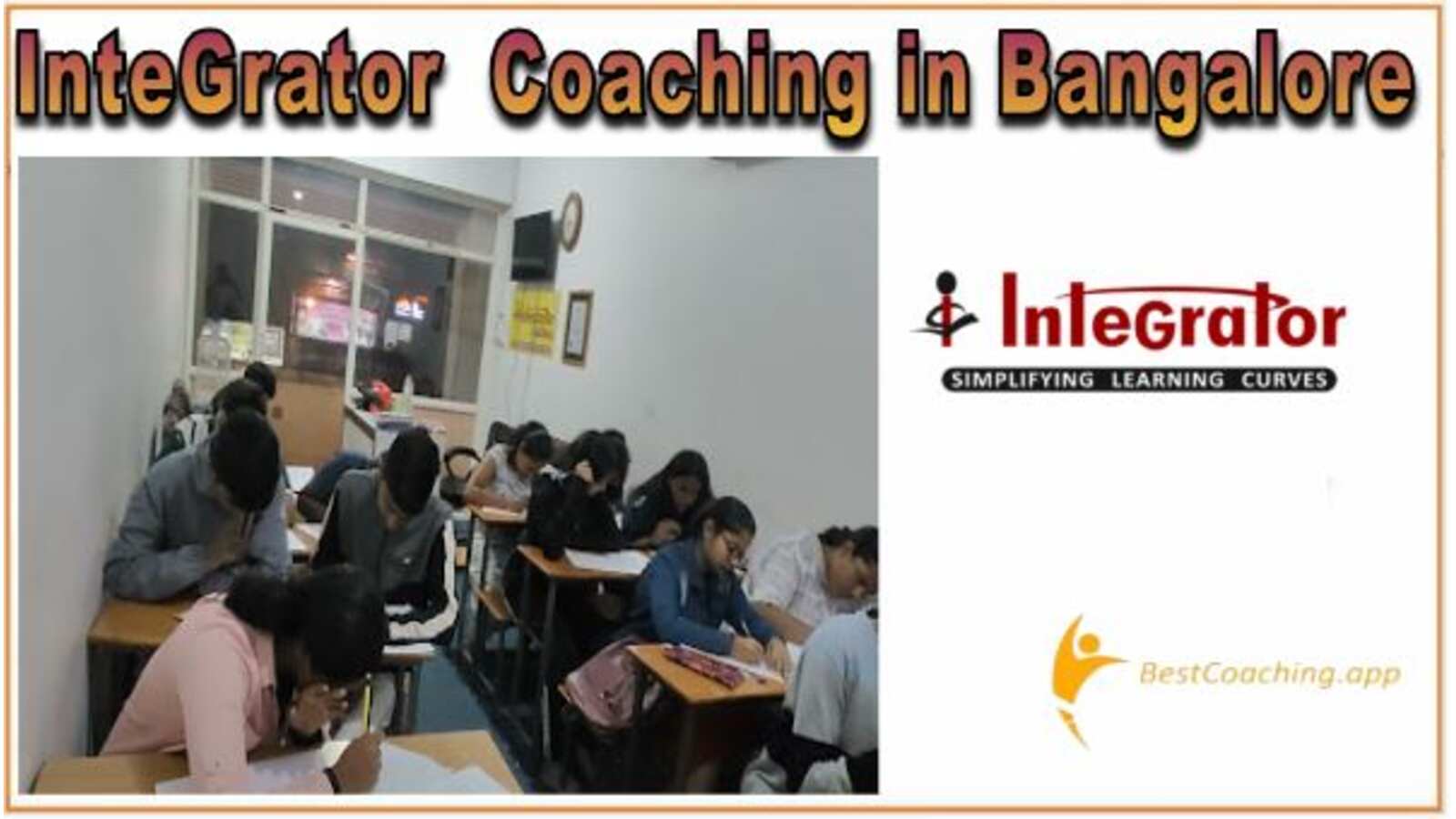 Integrator coaching in Bangalore