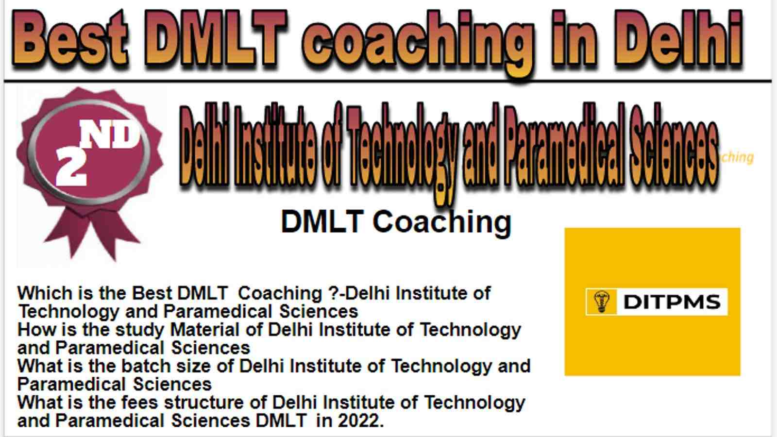 Rank 2 Best DMLT Coaching in Delhi