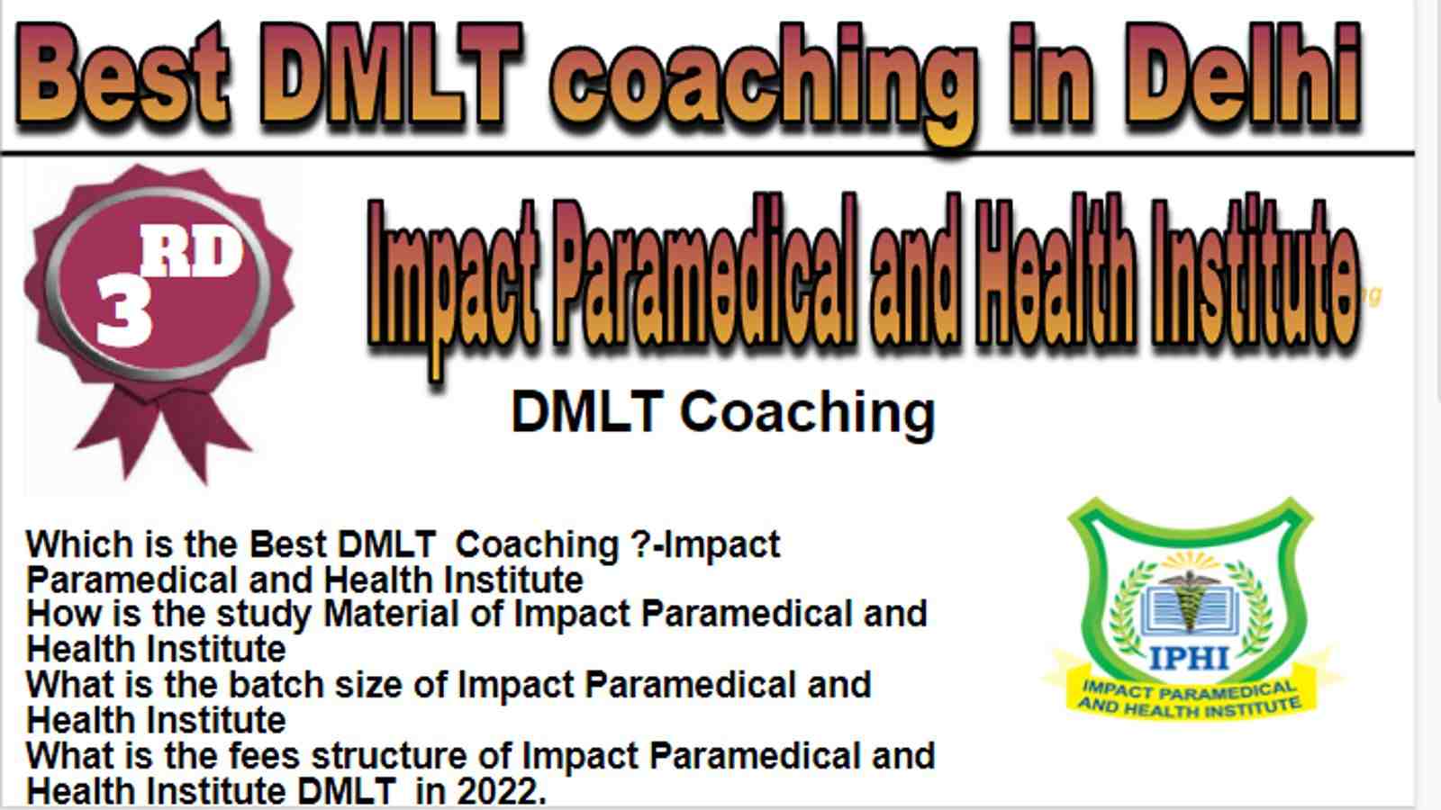 Rank 3 Best DMLT Coaching in Delhi