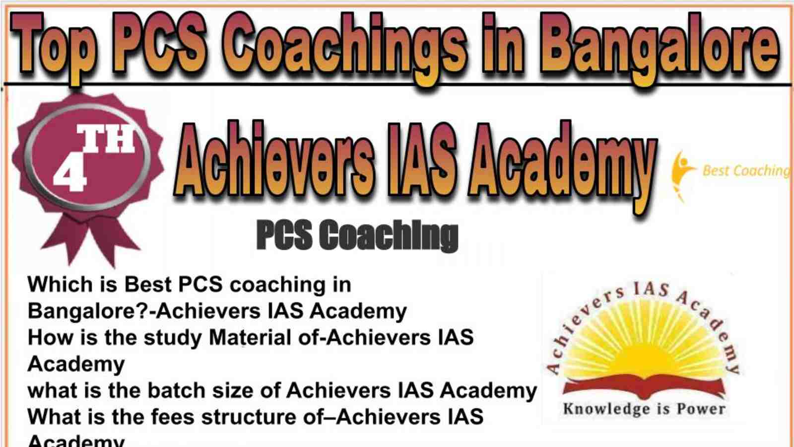 Rank 4 top PCS coachings in Bangalore