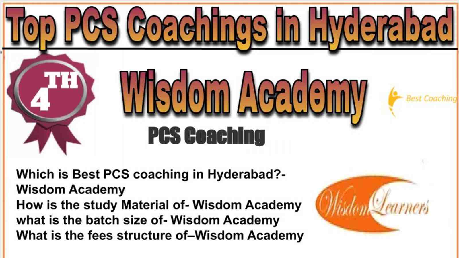Rank 4 top PCS coachings in Hyderabad