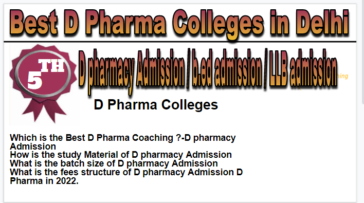 Rank 5 Best D Pharma Colleges in Delhi