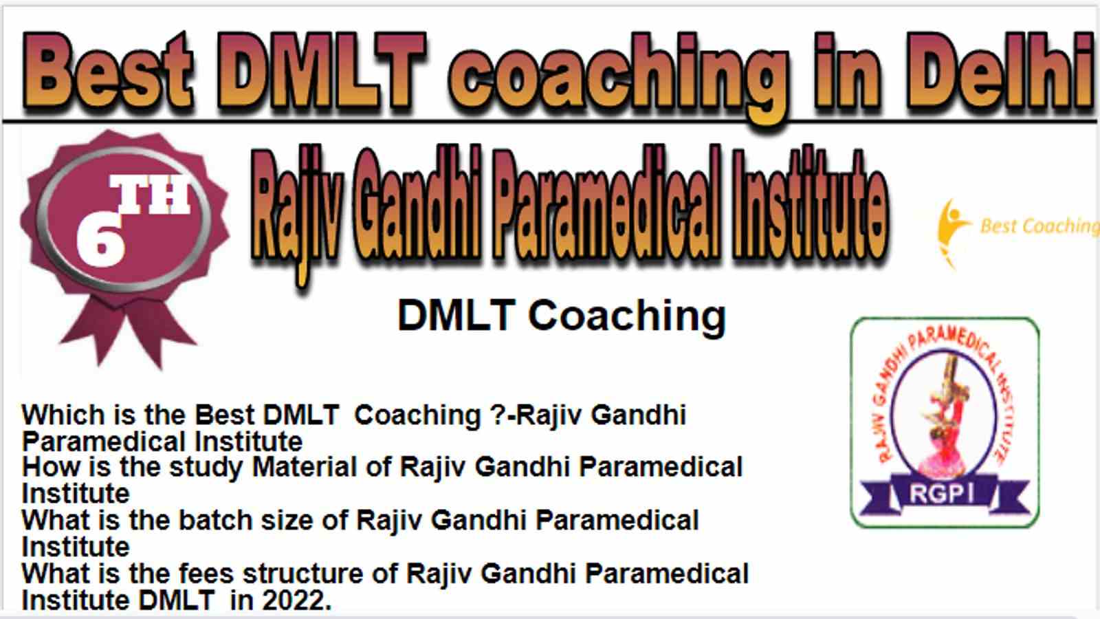 Rank 6 Best DMLT Coaching in Delhi