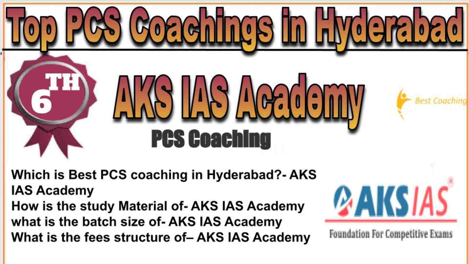 Rank 6 top PCS coachings in Hyderabad