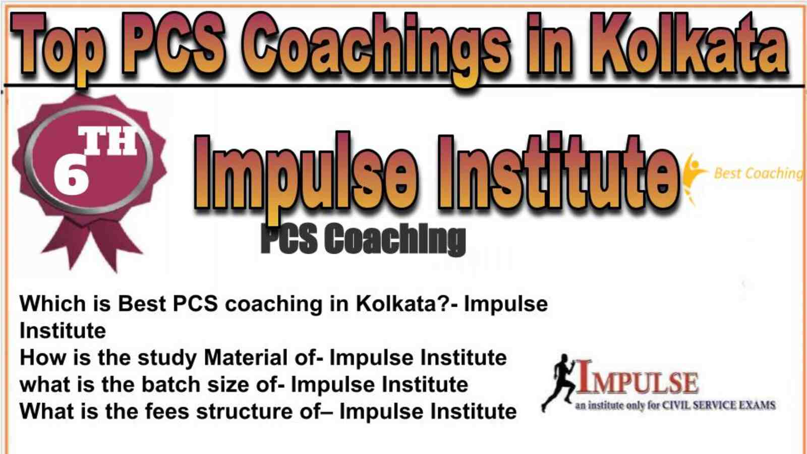 Rank 6 top PCS coachings in Kolkata