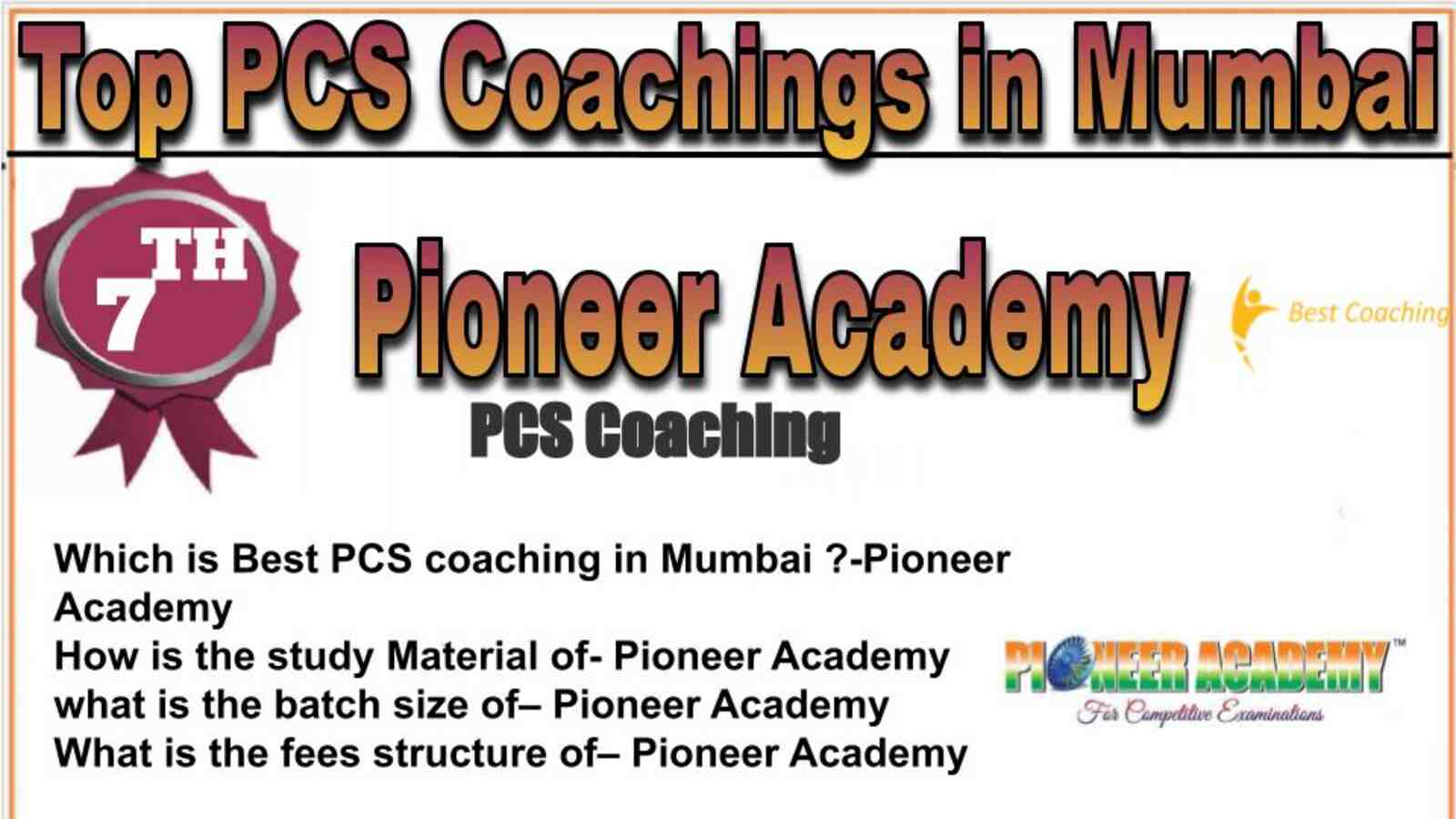 Rank 7 top PCS Coachings in Mumbai
