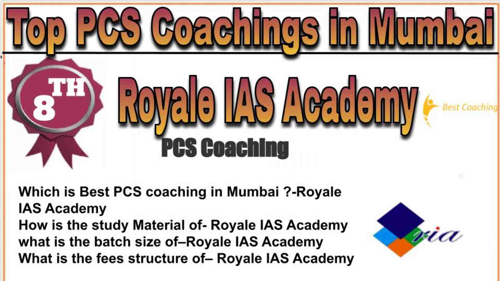 Rank 8 top PCS Coachings in Mumbai