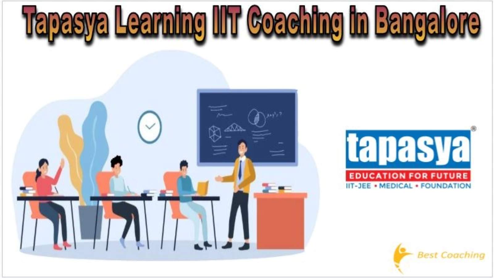 Tapasaya IIT Coaching in Bangalore