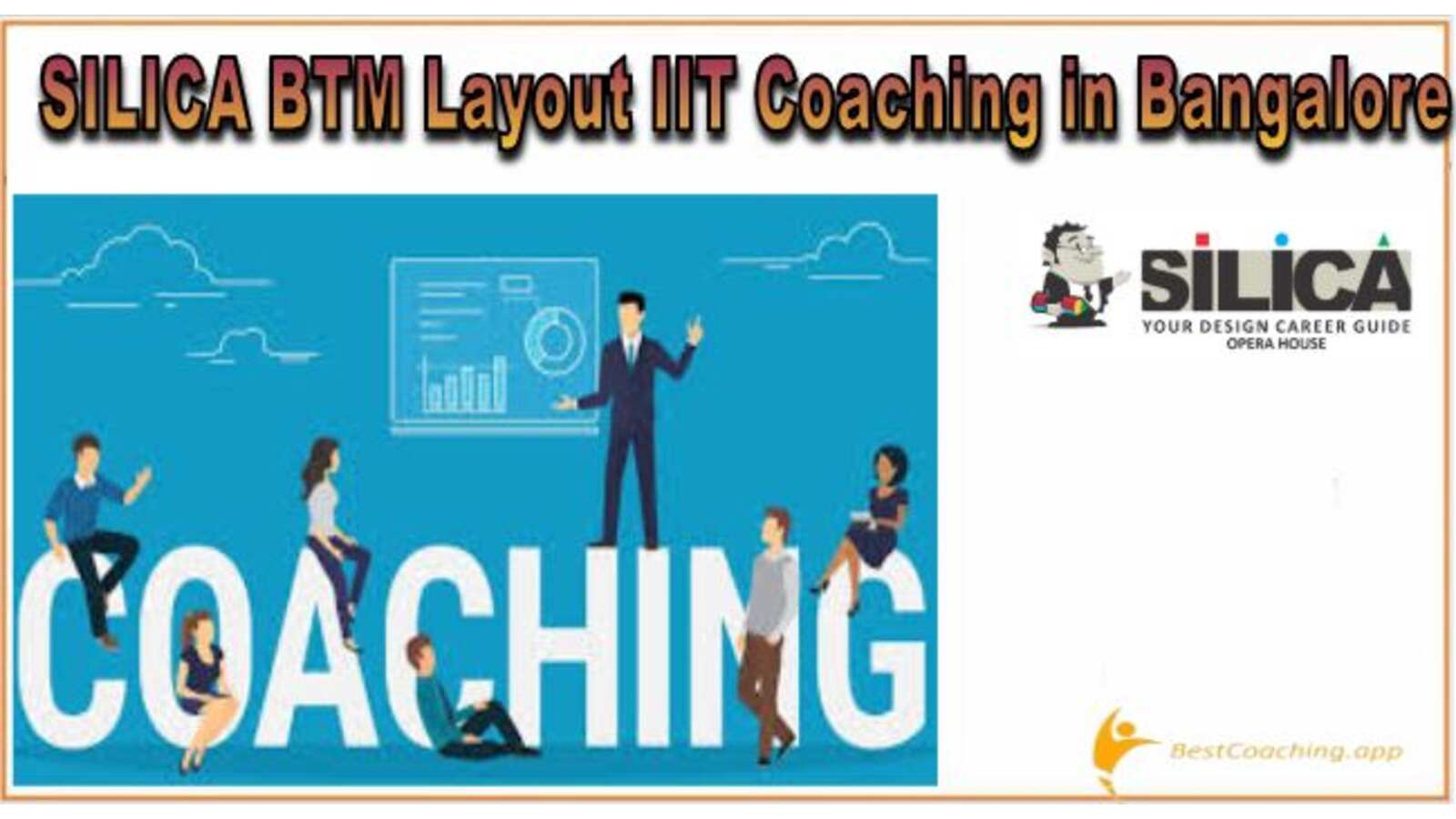silica BTM IIT Coaching in Bangalore