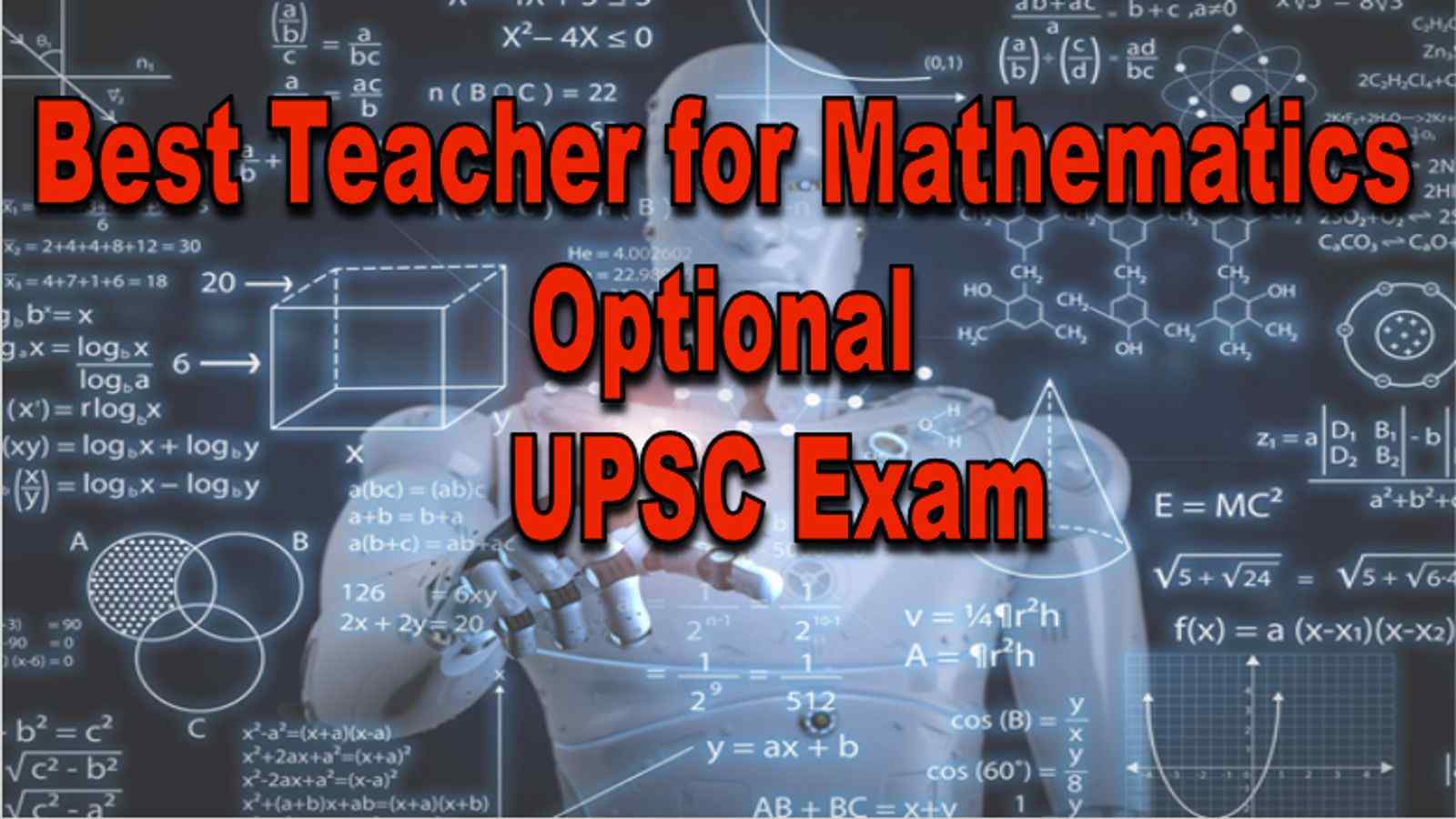 Best Teacher for Mathematics Optional UPSC Exam