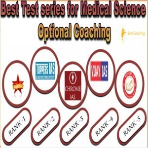 Best Medical Science Optional IAS Coaching in Delhi